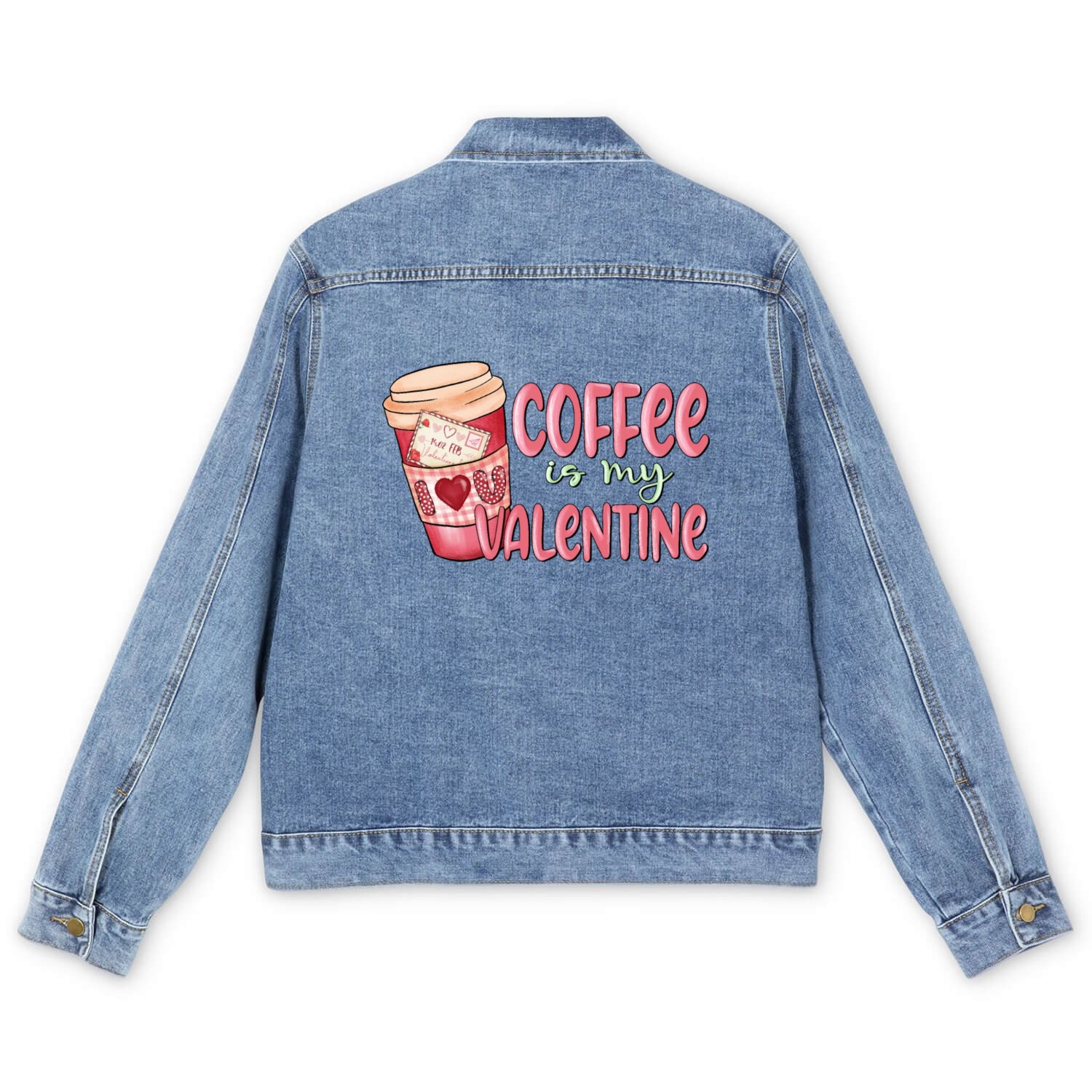 Coffee Is My Valentine Men's Denim Jackets