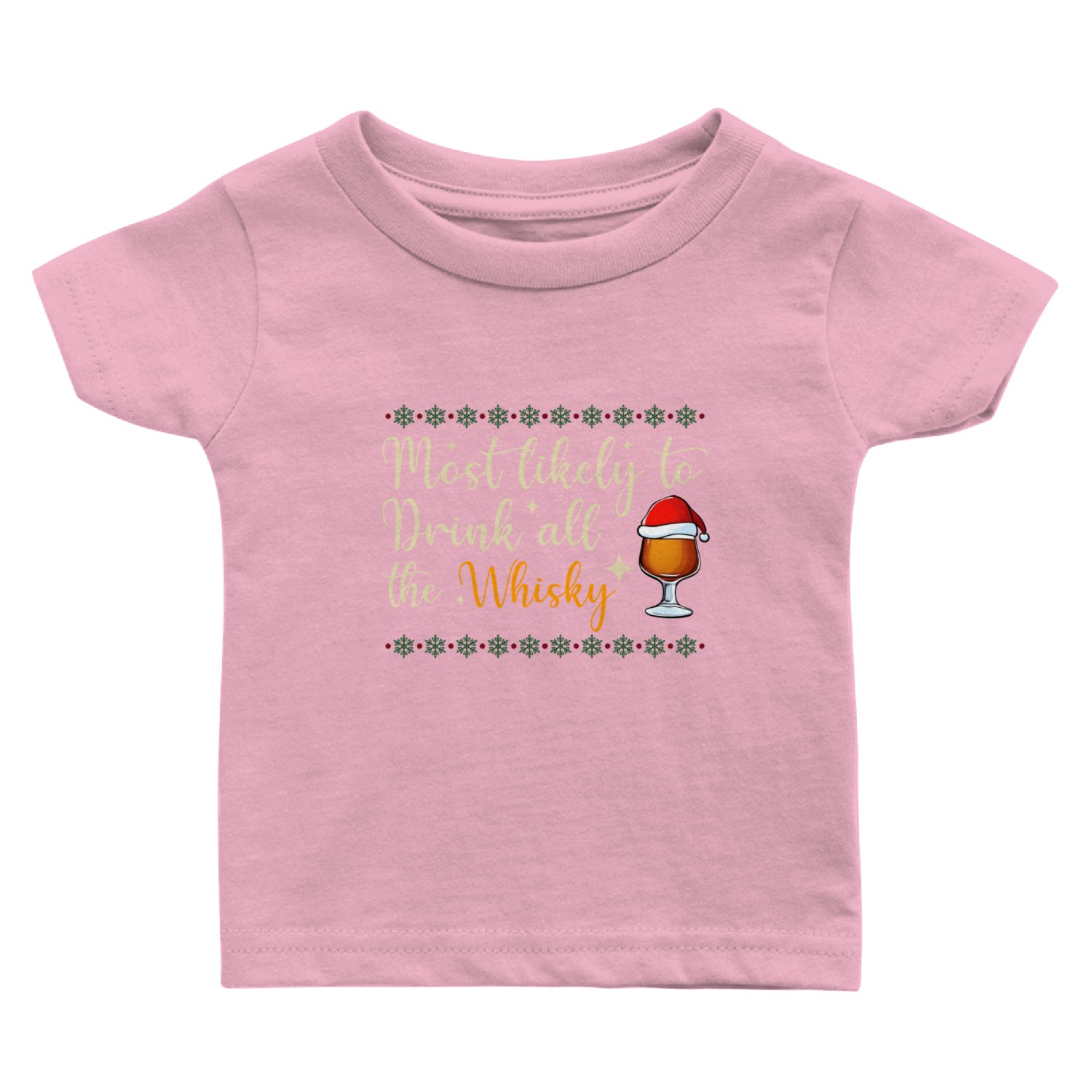 Most Likely Drink All The Whisky Christmas Whisky Baby T Shirts