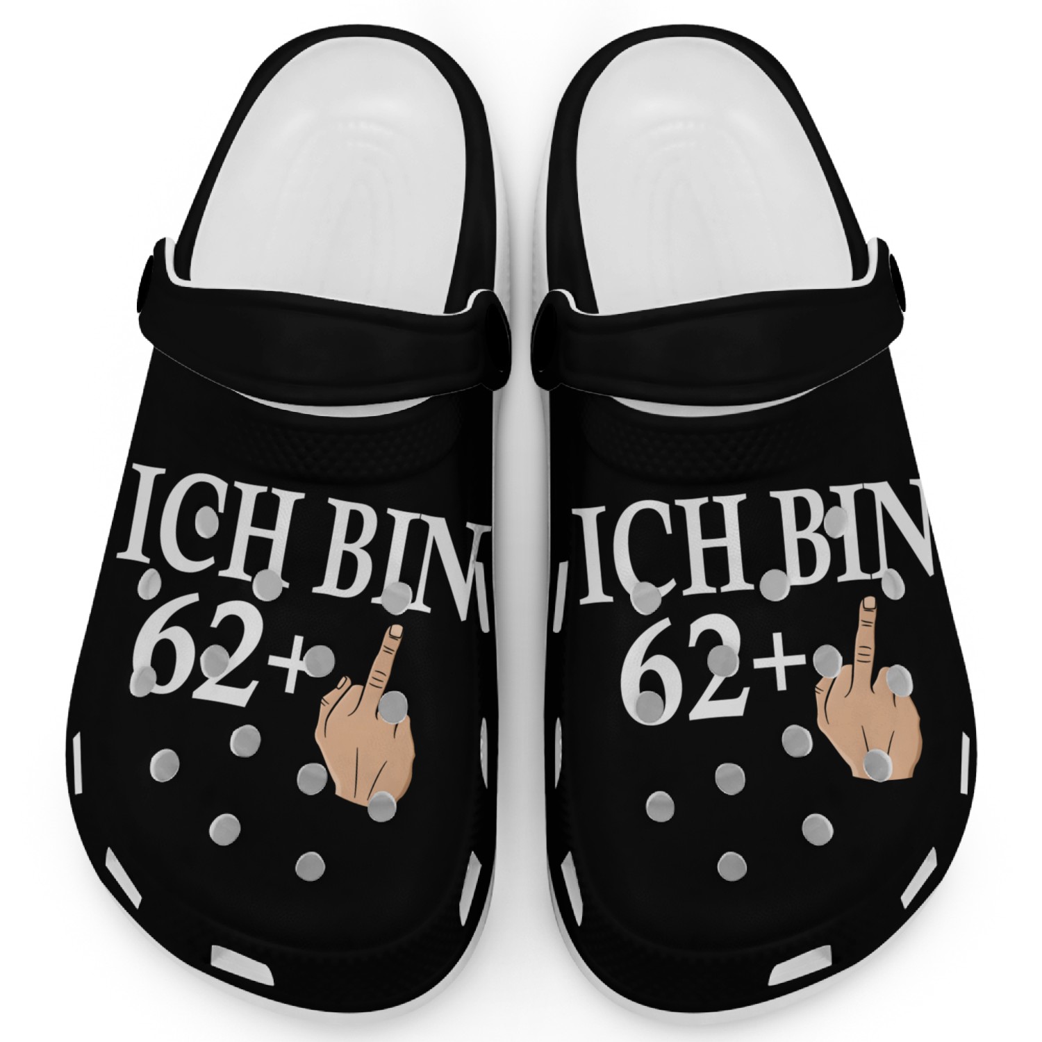 Ich Bin 62 Mittelfinger Greeting Birth B-Day Clogs