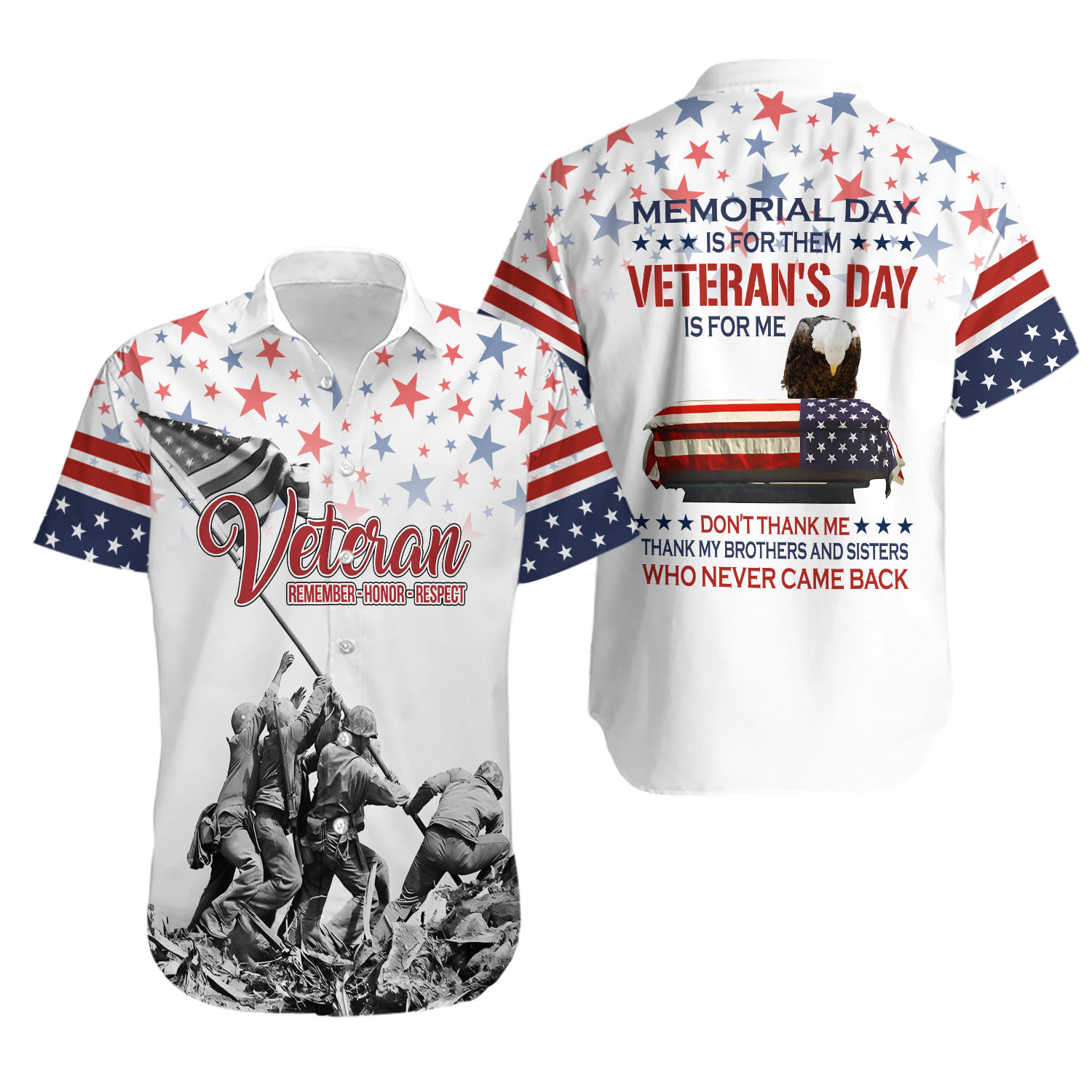 Memorial Day Is For Them Veteran's Day Is For Me 3D HAWAII SHIRT Mother Day Gift