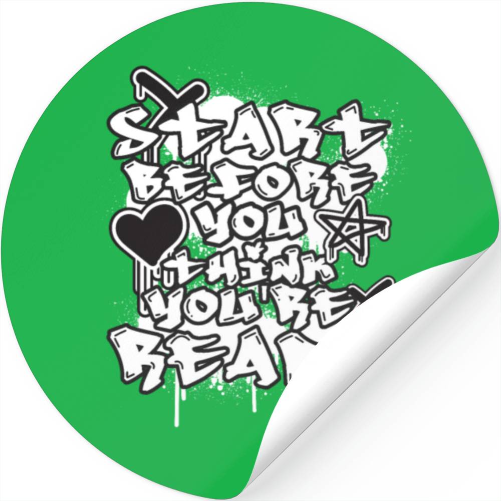 Motivational Positive Quote Graffiti Hip Hop Urban Stickers