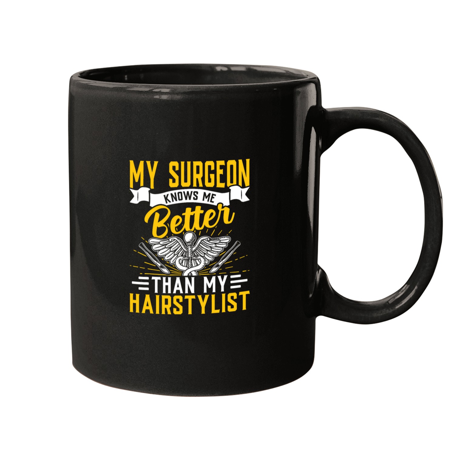 Plastic Surgeon Knows Me Better Surgical Surgery Expert Mugs