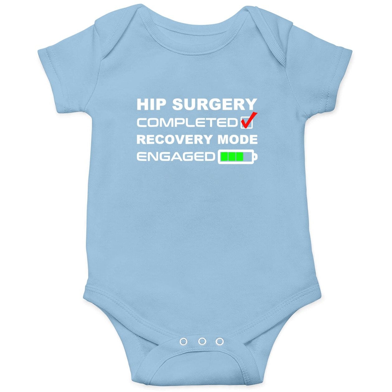 Funny Hip Replacement Surgery Recovery Get Well Soon Baby Bodysuit