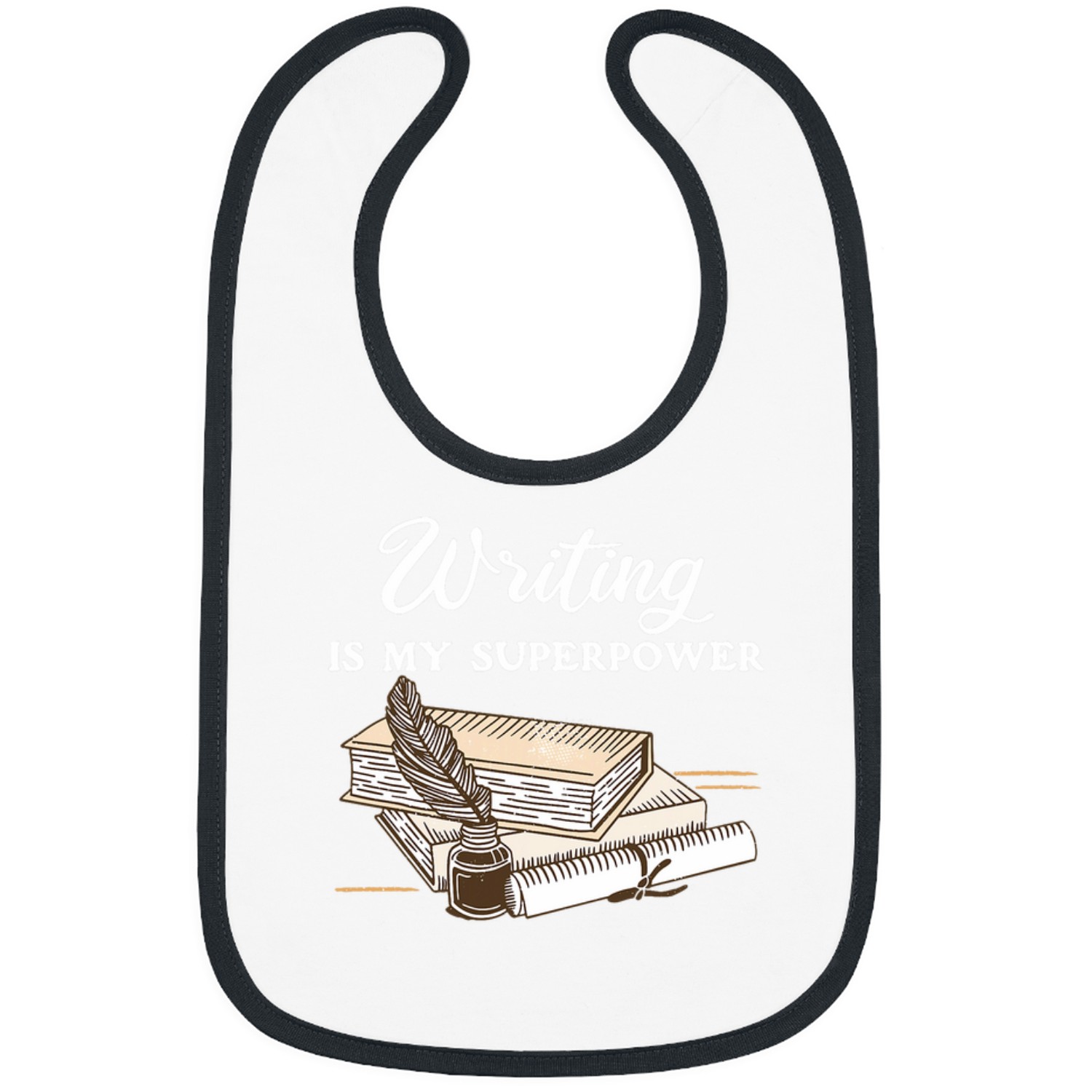 Author Ouotes Is My Superpower Writing Bibs