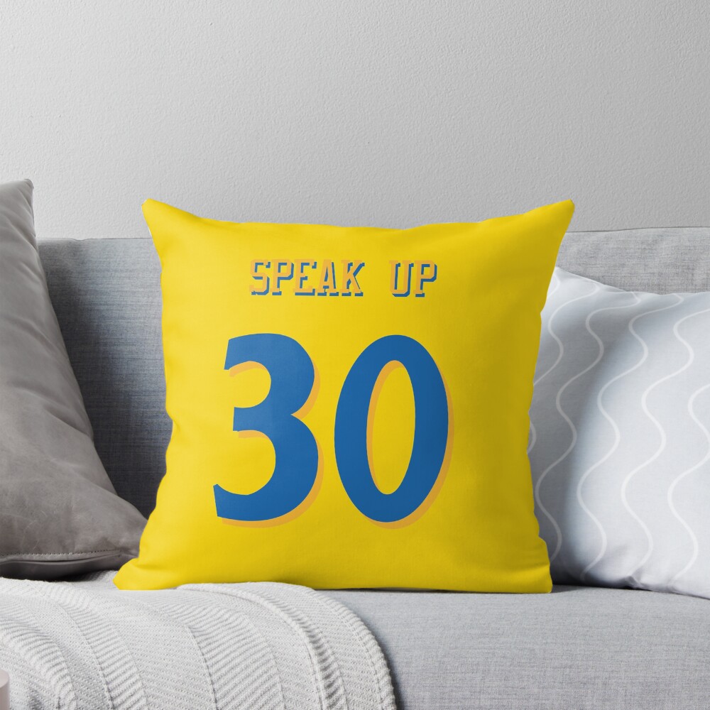Stephen C.u.r.r.y 30 | Speak Up Pillow, Basketball Gift, Gift for Fan