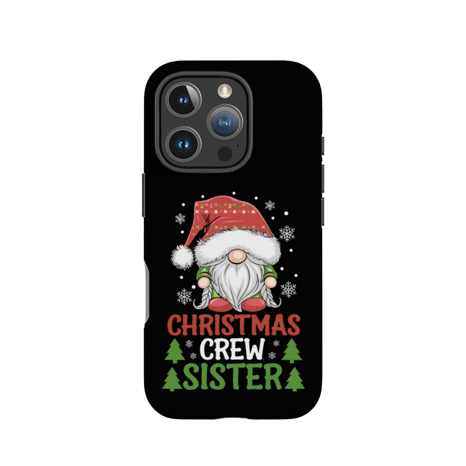 Christmas Crew Sister Gnome IPhone Cases