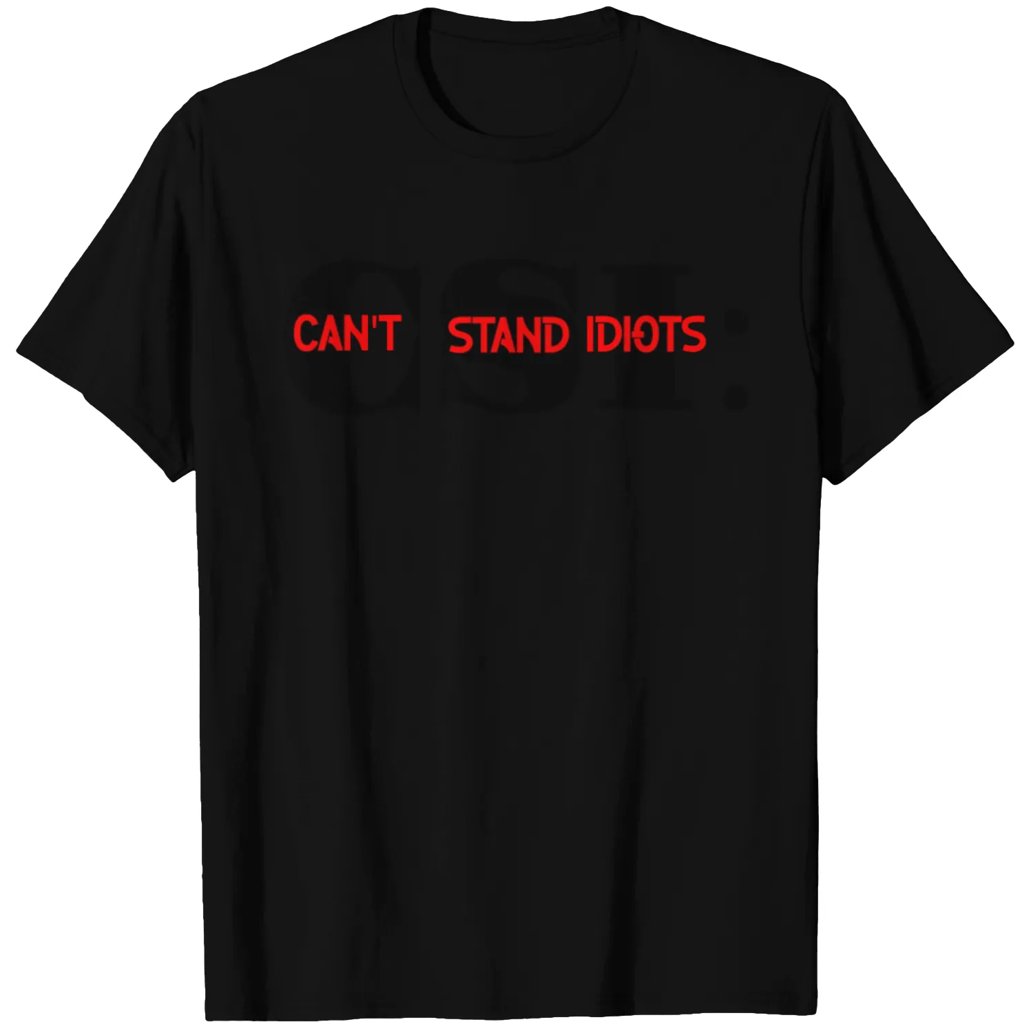 CSI Can't Stand Idiots 14 T-shirt
