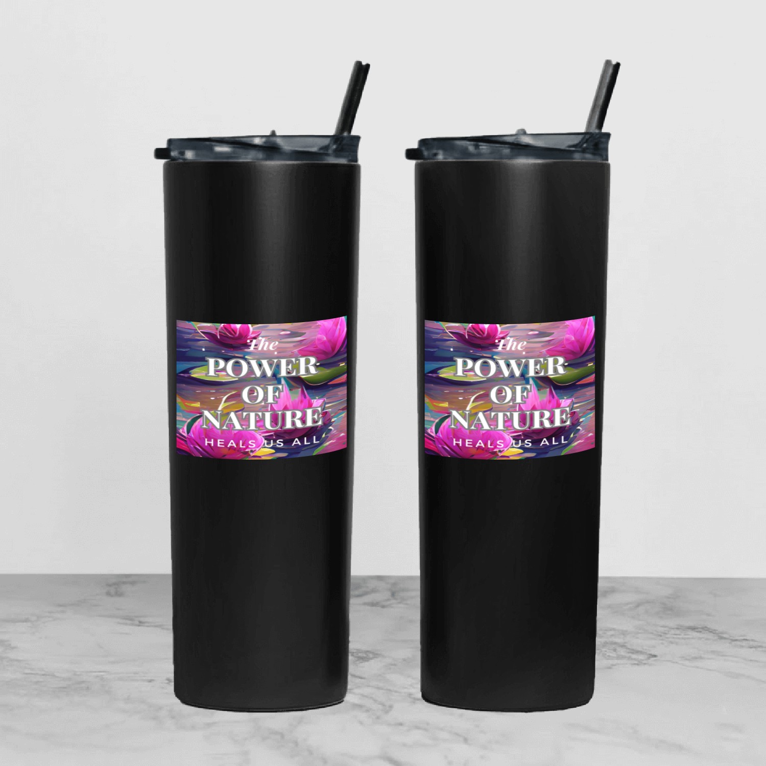 The Power of Nature Tumbler With Lid And Straw