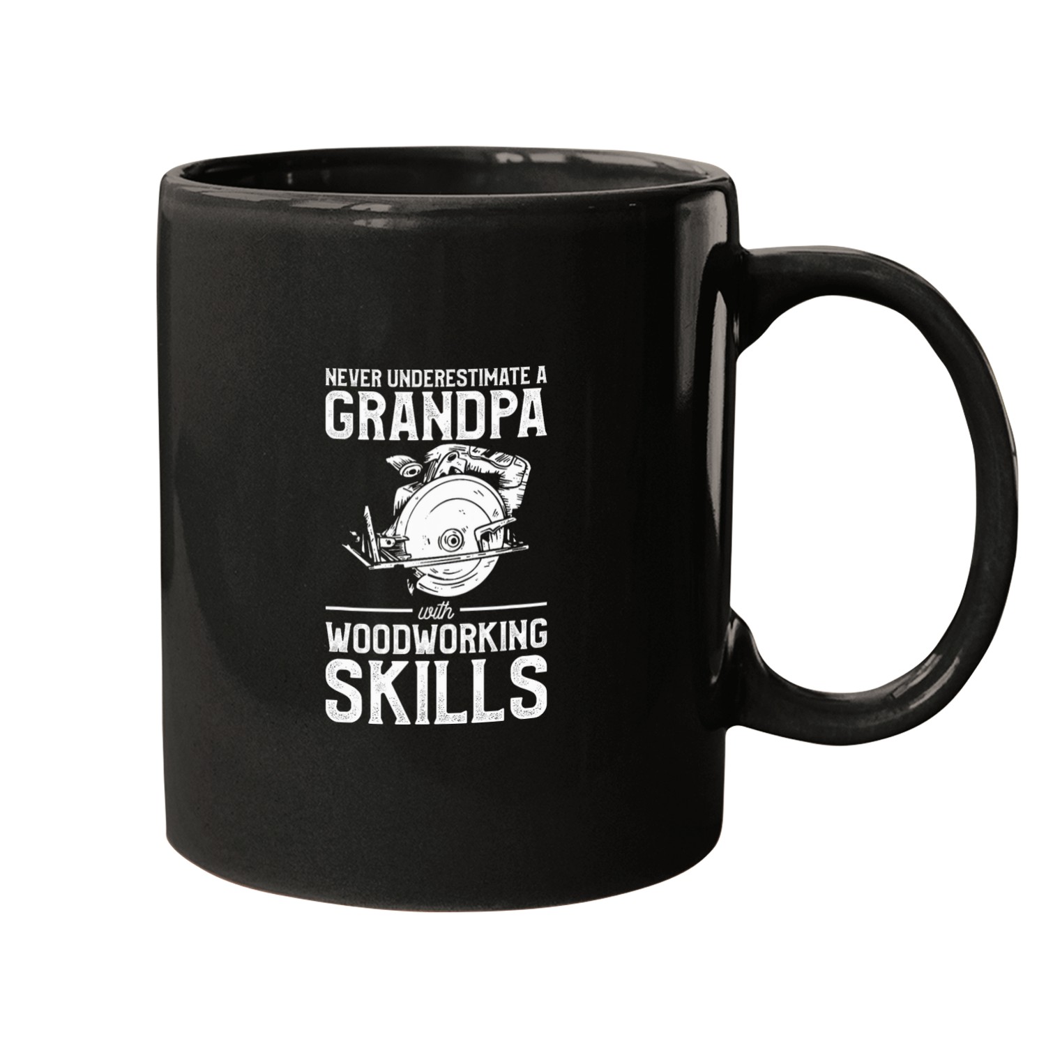 Never Underestimate A Grandpa With Woodworking Skills 2 Mugs