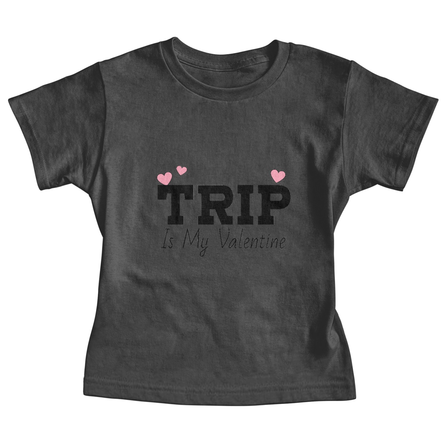 Cruise Traveling Valentine Trip Is My Valentine Baby Tees