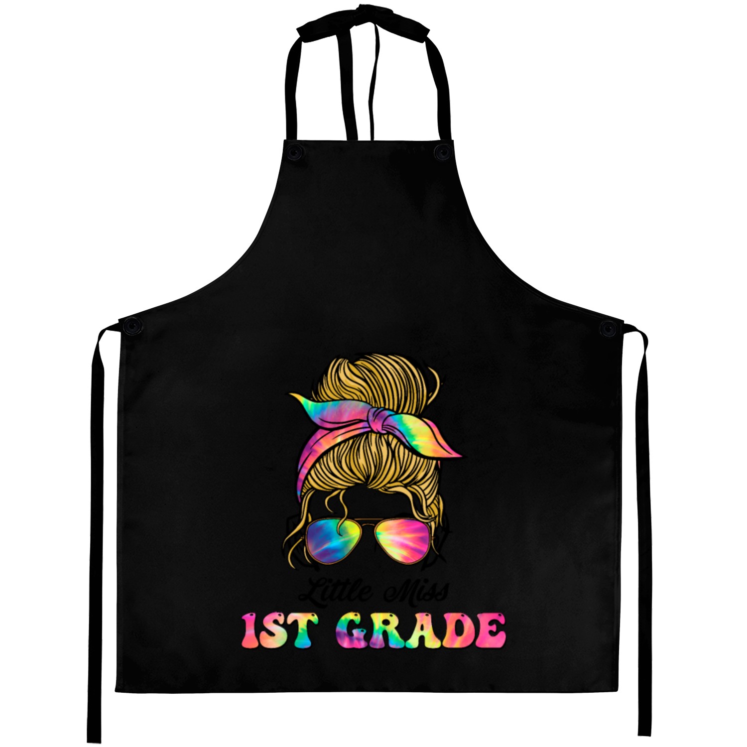 Little Miss First 1st Grade Messy Bun Tie Dye Aprons