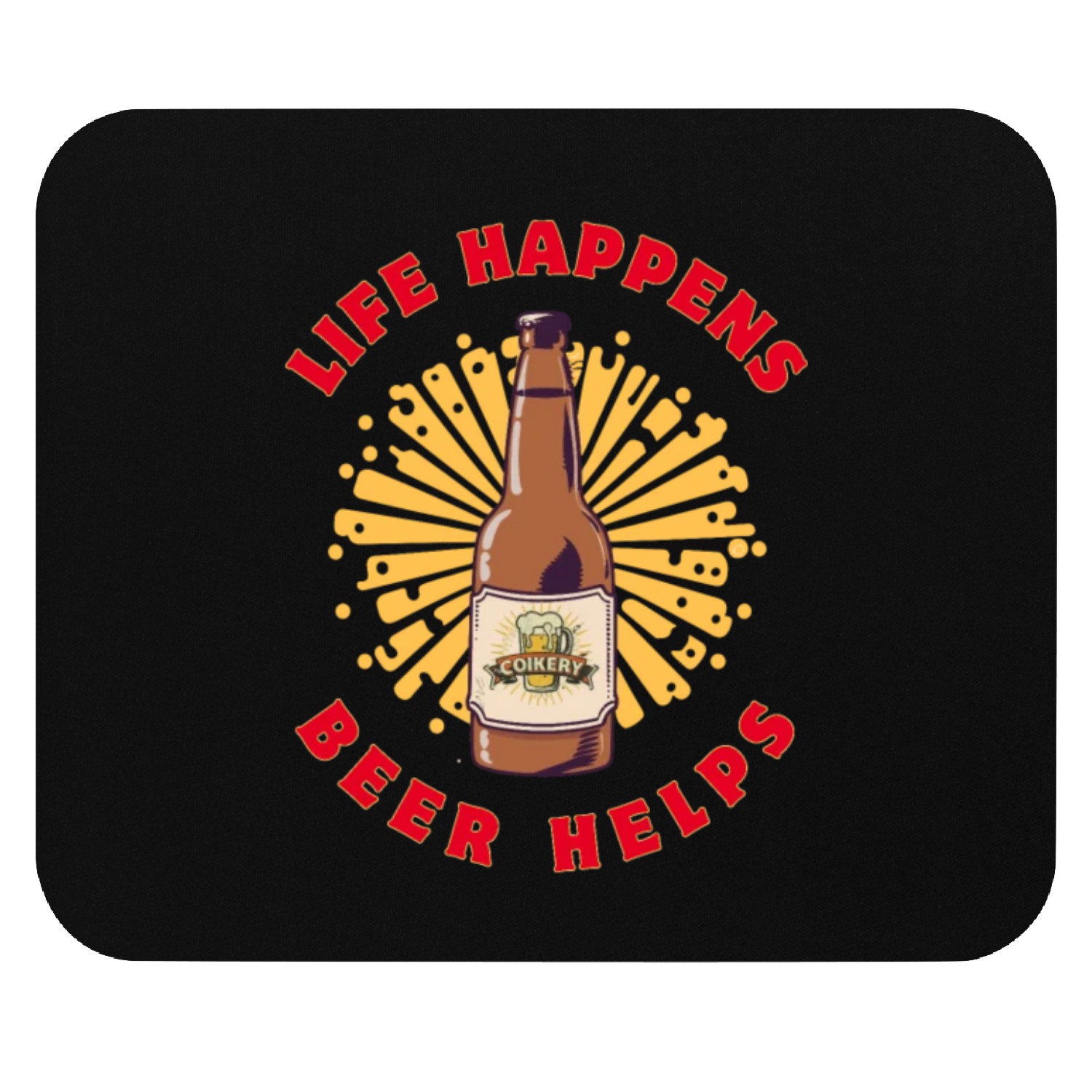 Beer helps Mouse Pads