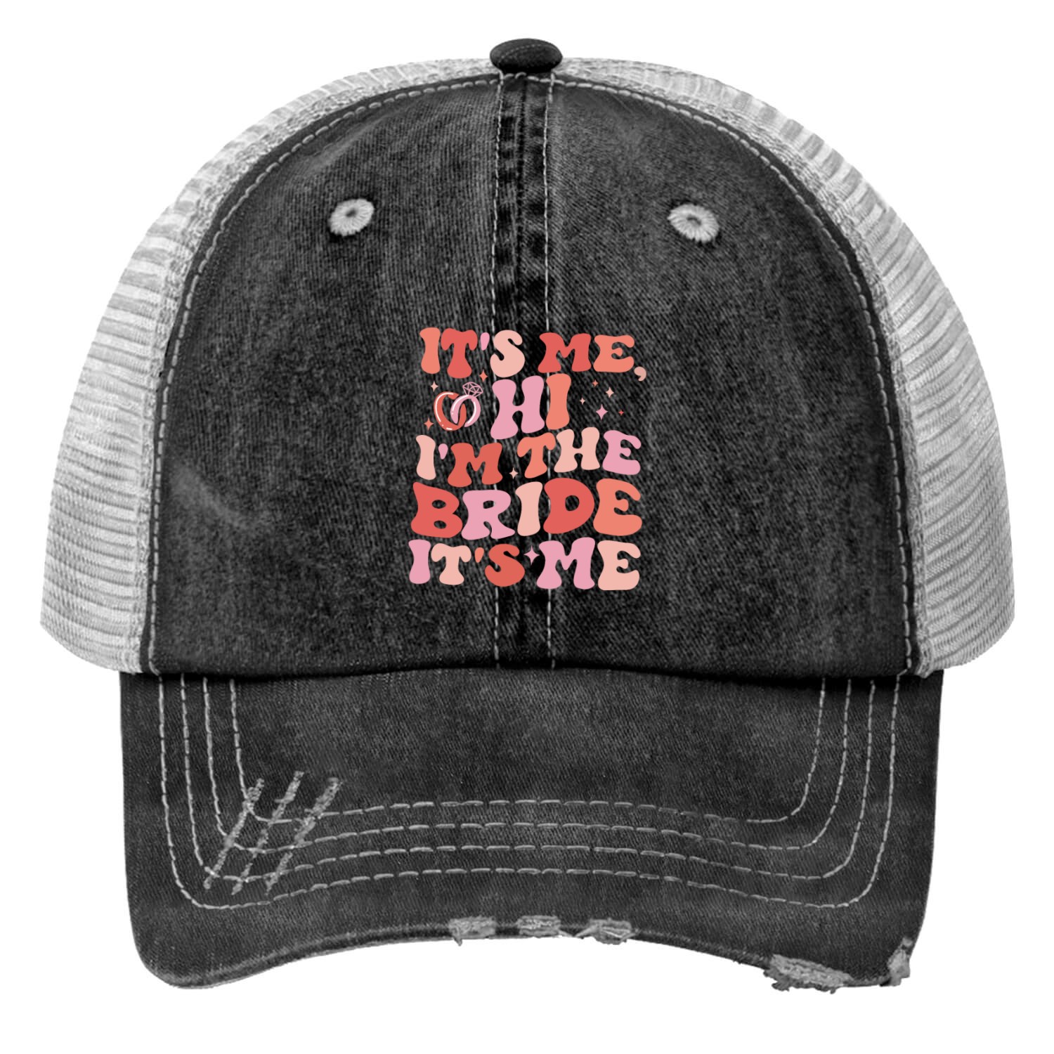 I’m the bride It’s me Trucker Hats