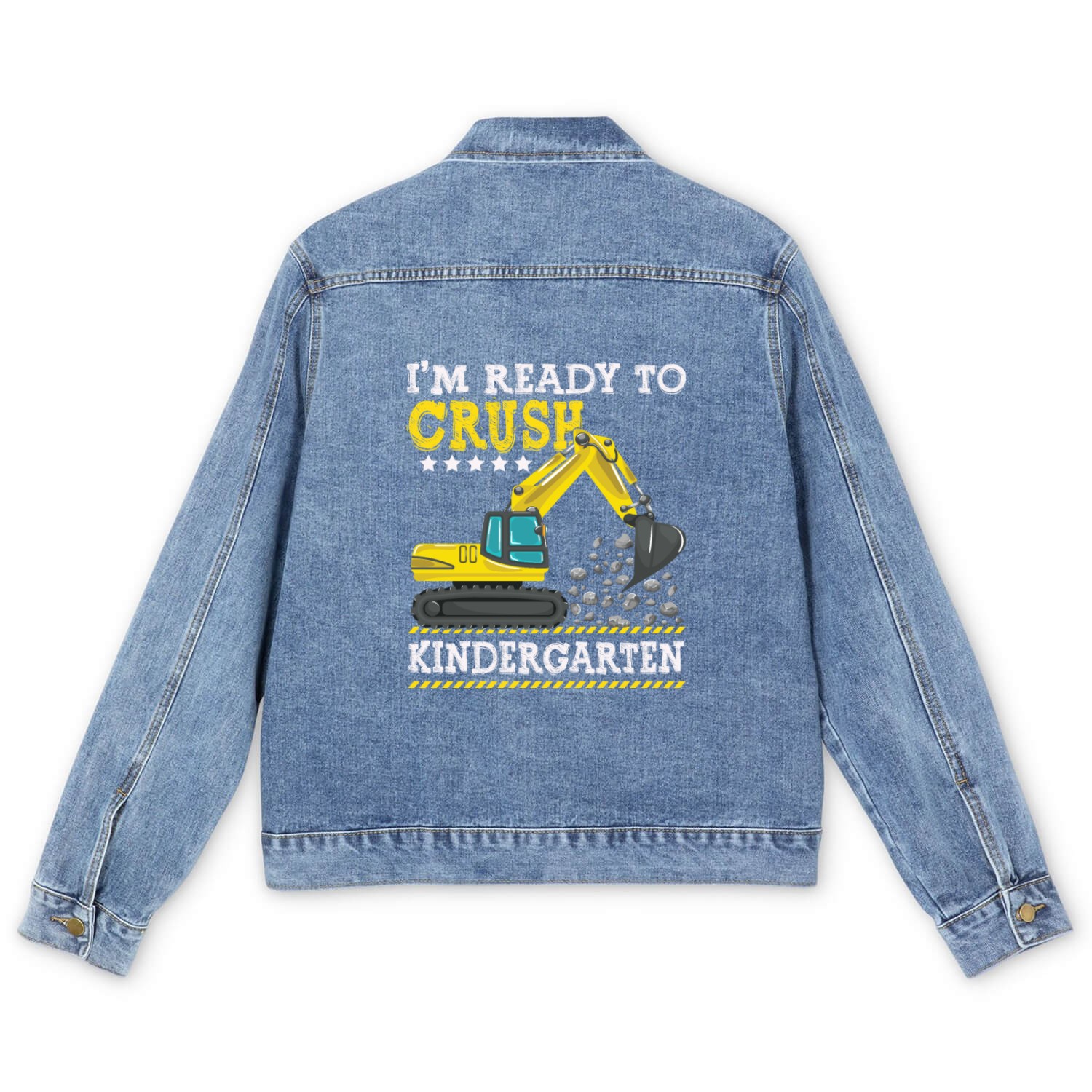 I'm Ready To Crush Kindergarten Construction Men's Denim Jackets