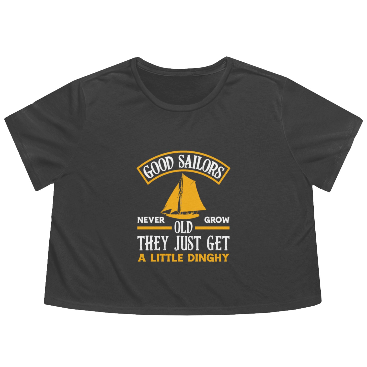 Good Sailor Sailing Saying Gift Idea Flowy Cropped Tees