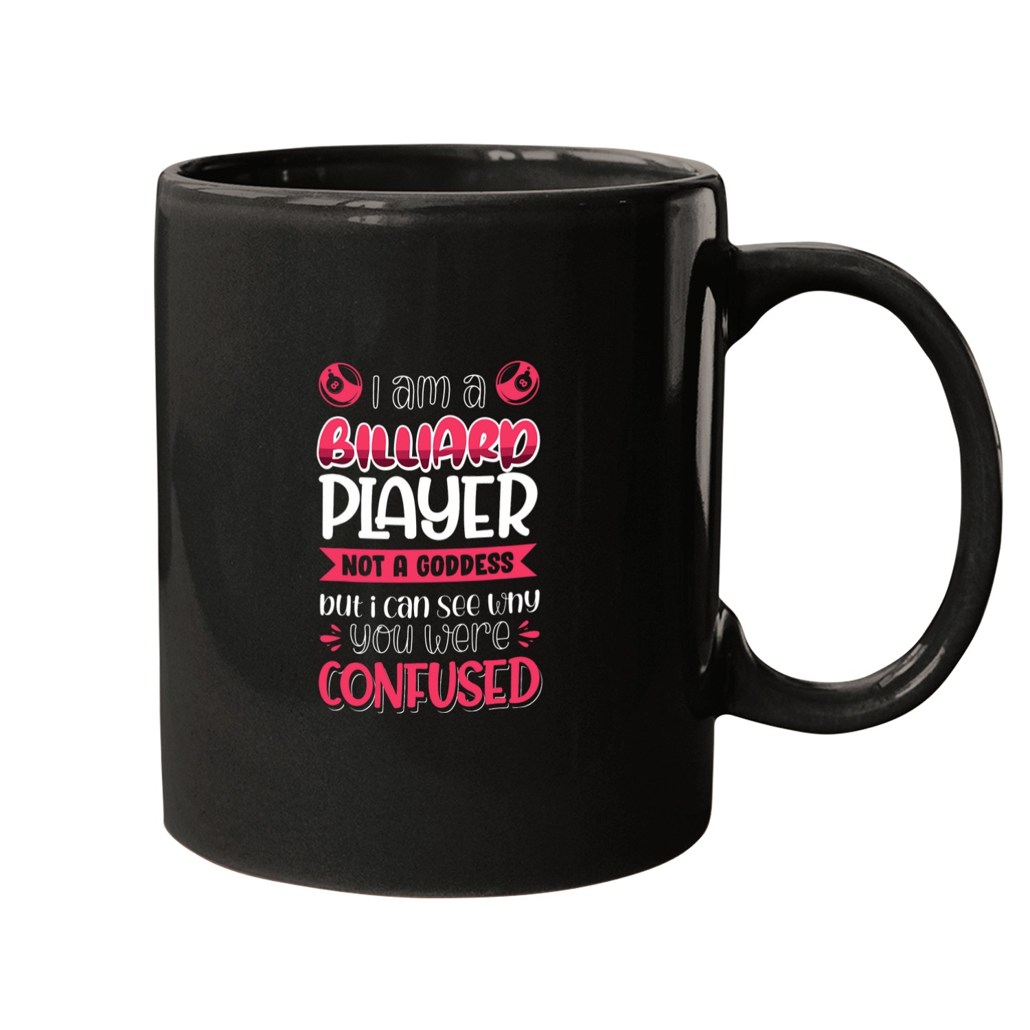 Sport Billiard Vwol I Am A Billiard Player Not A Goddess Mugs