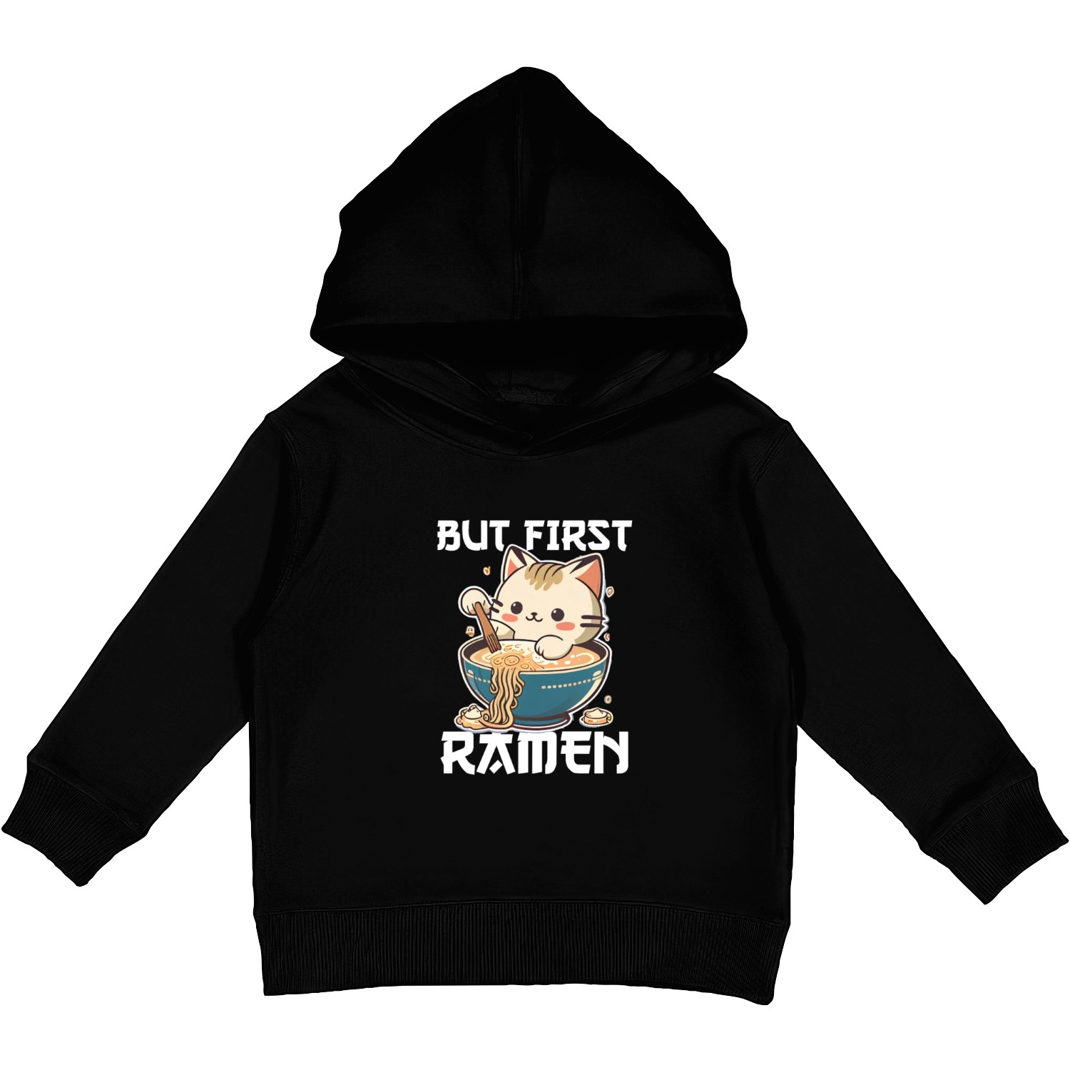 But First Ramen Cat Japanese Tokyo Ramen Noodles Kids Pullover Hoodies
