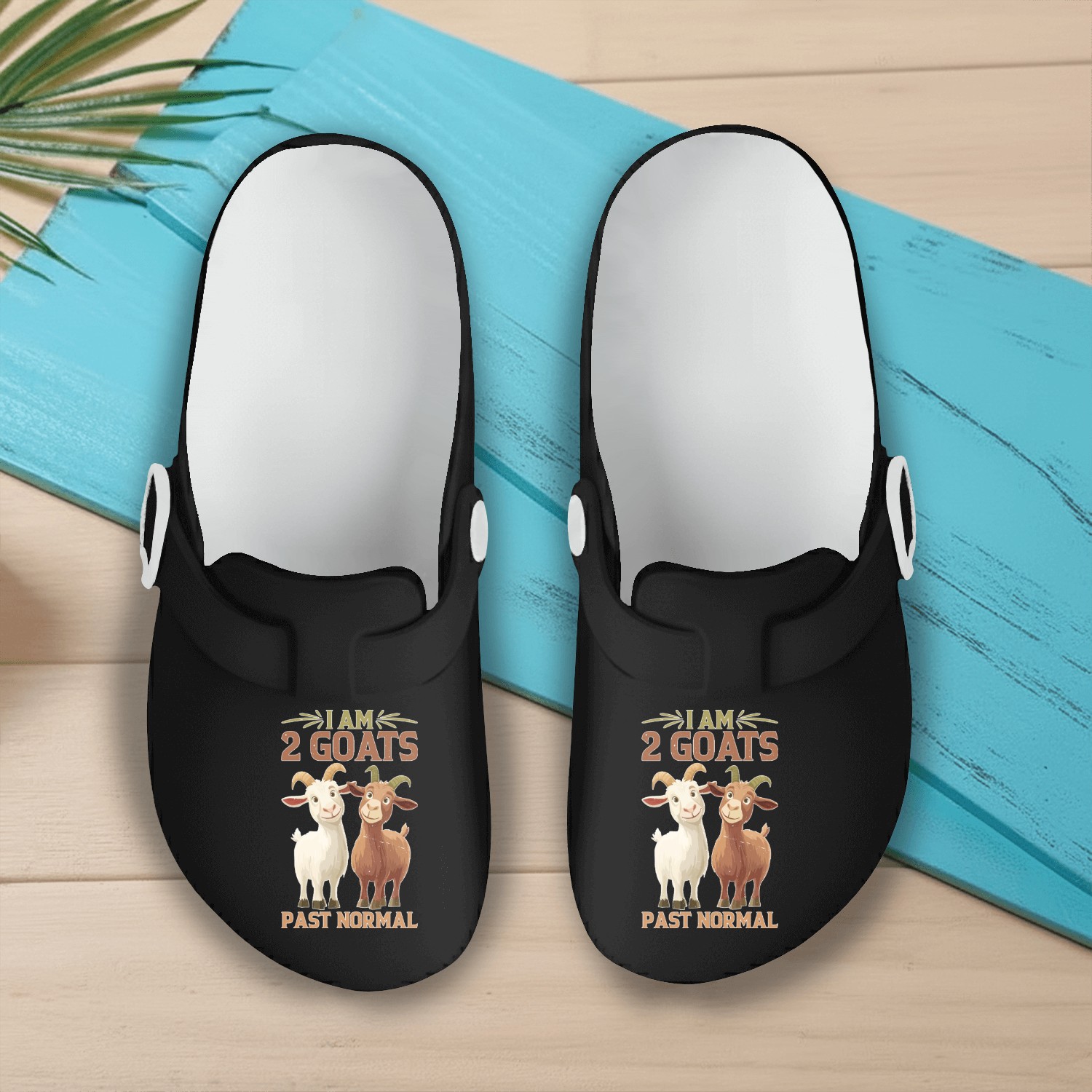 I Am 2 Goats Past Normal Slip On Clogs