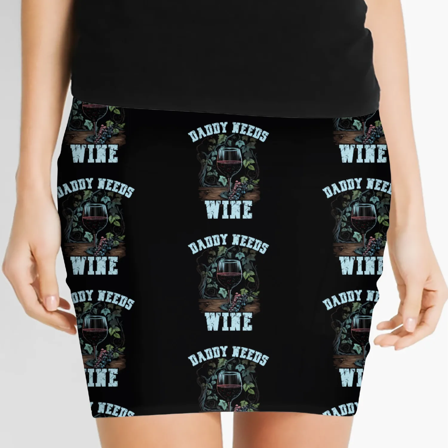 Daddy Needs Wine Drinker Alcohol Winemaker Women's Mini Skirts