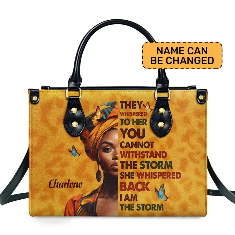Personalized African Black Girl I Am The Storm Butterfly Leather Handbag Gift