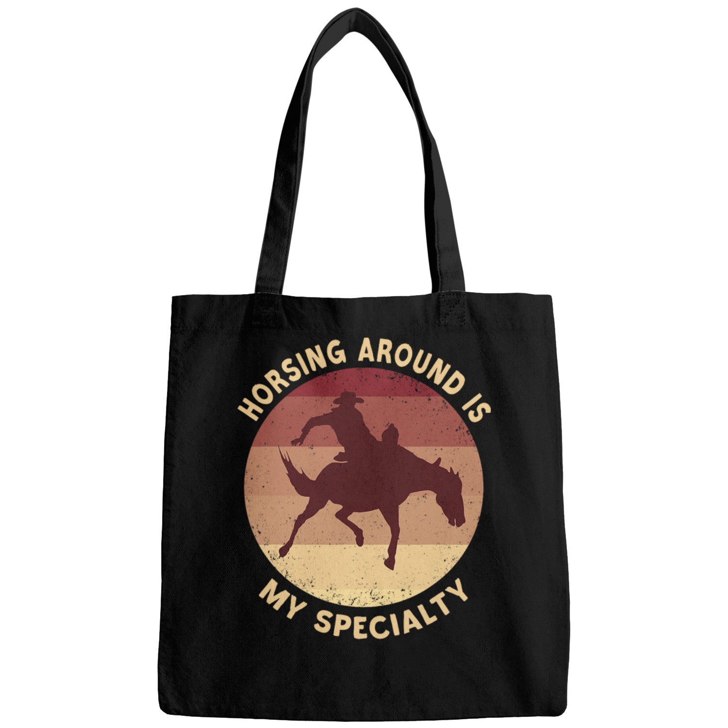 Horsing around is my Specialty Bags