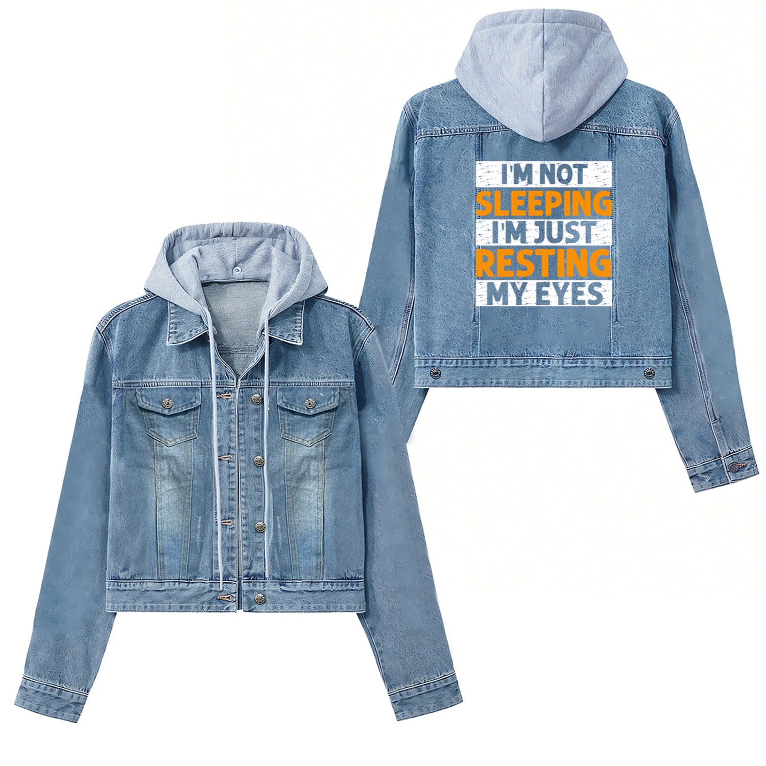I'm Not Sleeping I'm Just Resting My Eyes Women's Denim Jackets