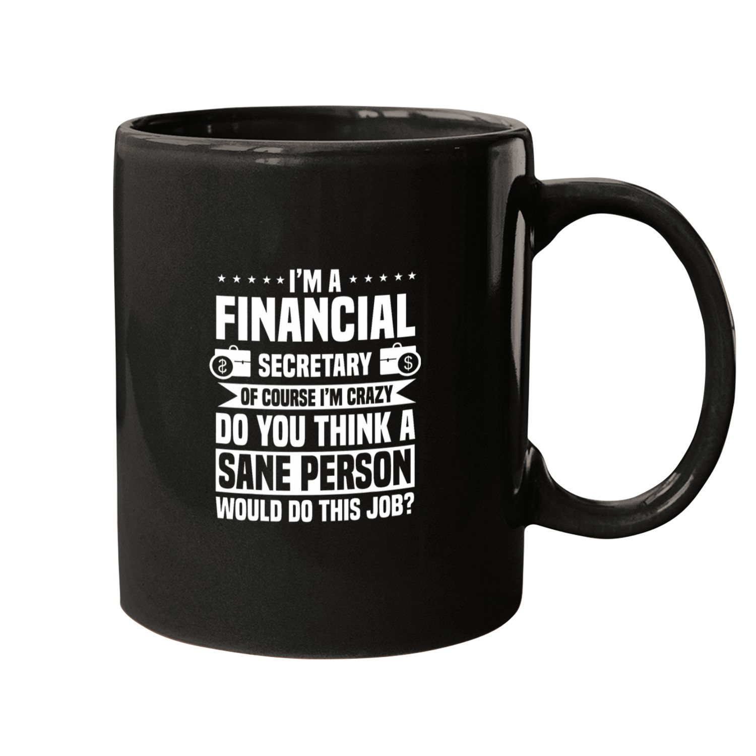 Financial Secretary Administrative Finance Officer Staff Mugs