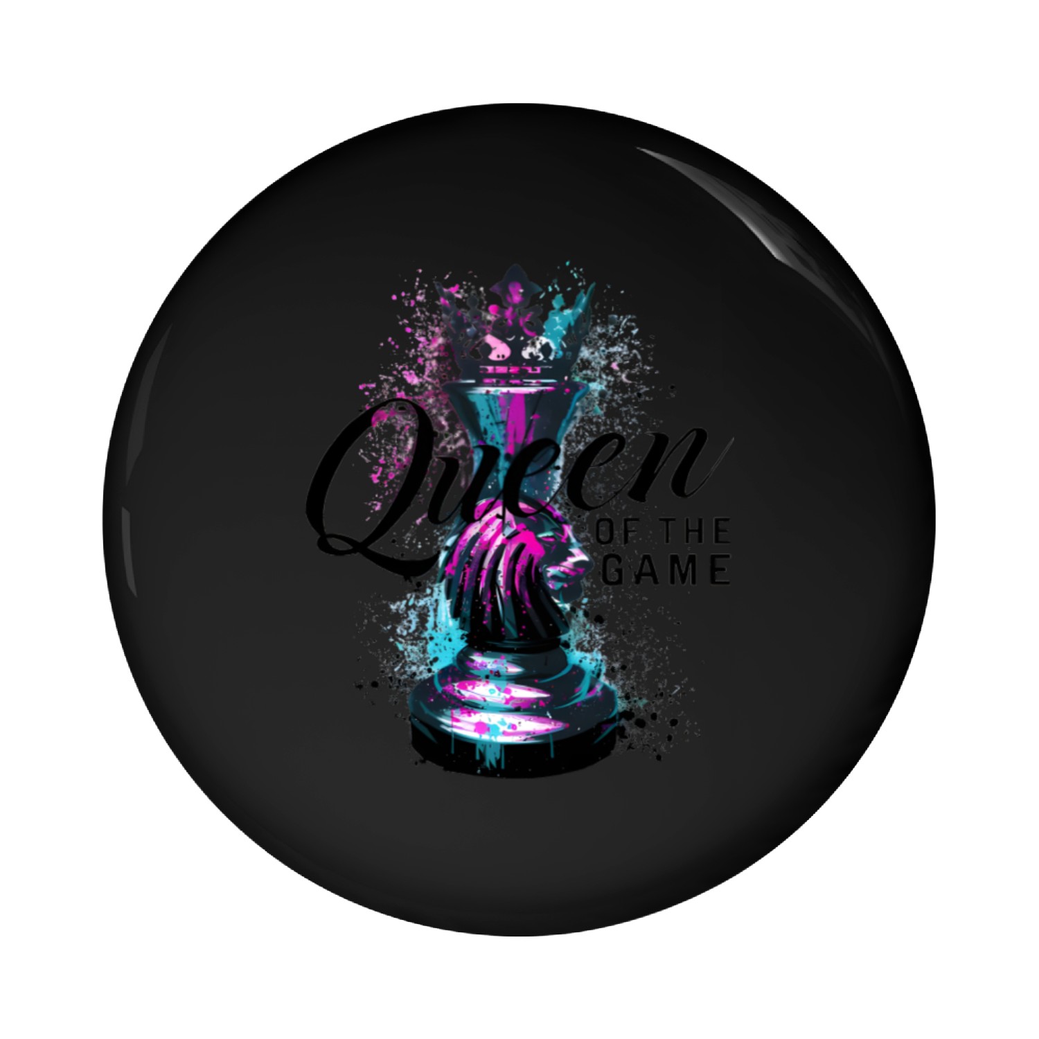 "Queen of the Game" Pin Buttons
