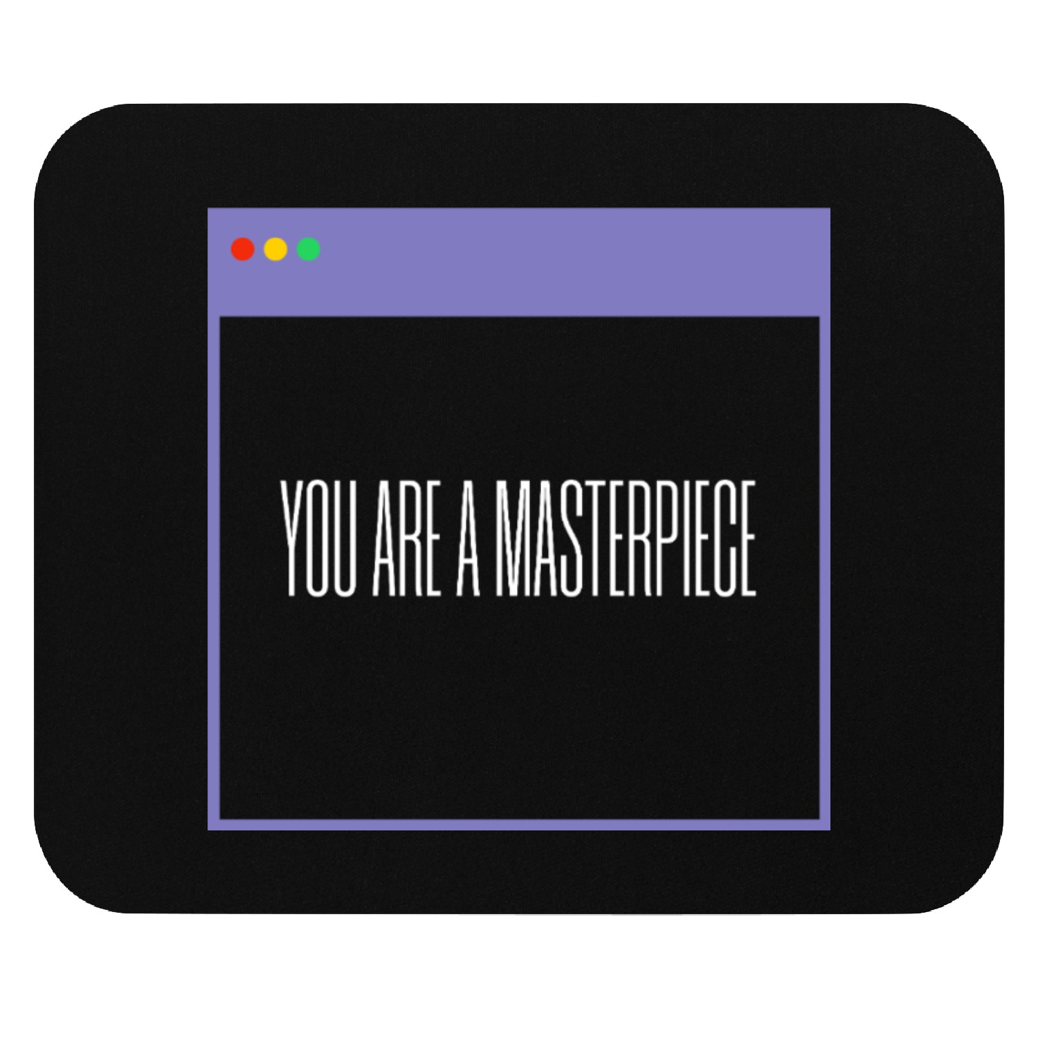 Inspirational Self Love Design Mouse Pads