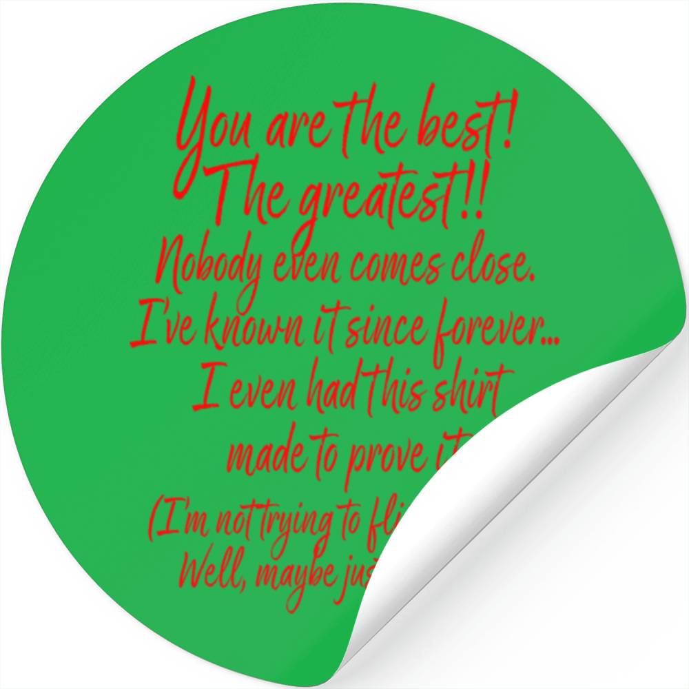 You are the best Stickers