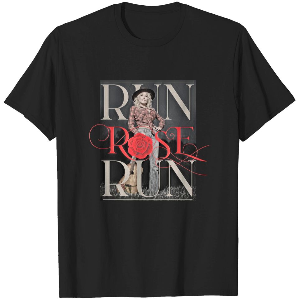 Run Rose Run Guitar Dolly Parton T-Shirt