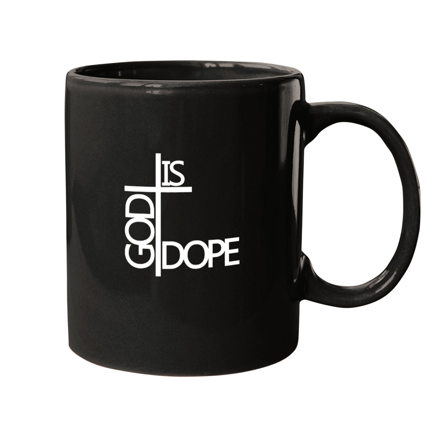 God Is Dope Mugs