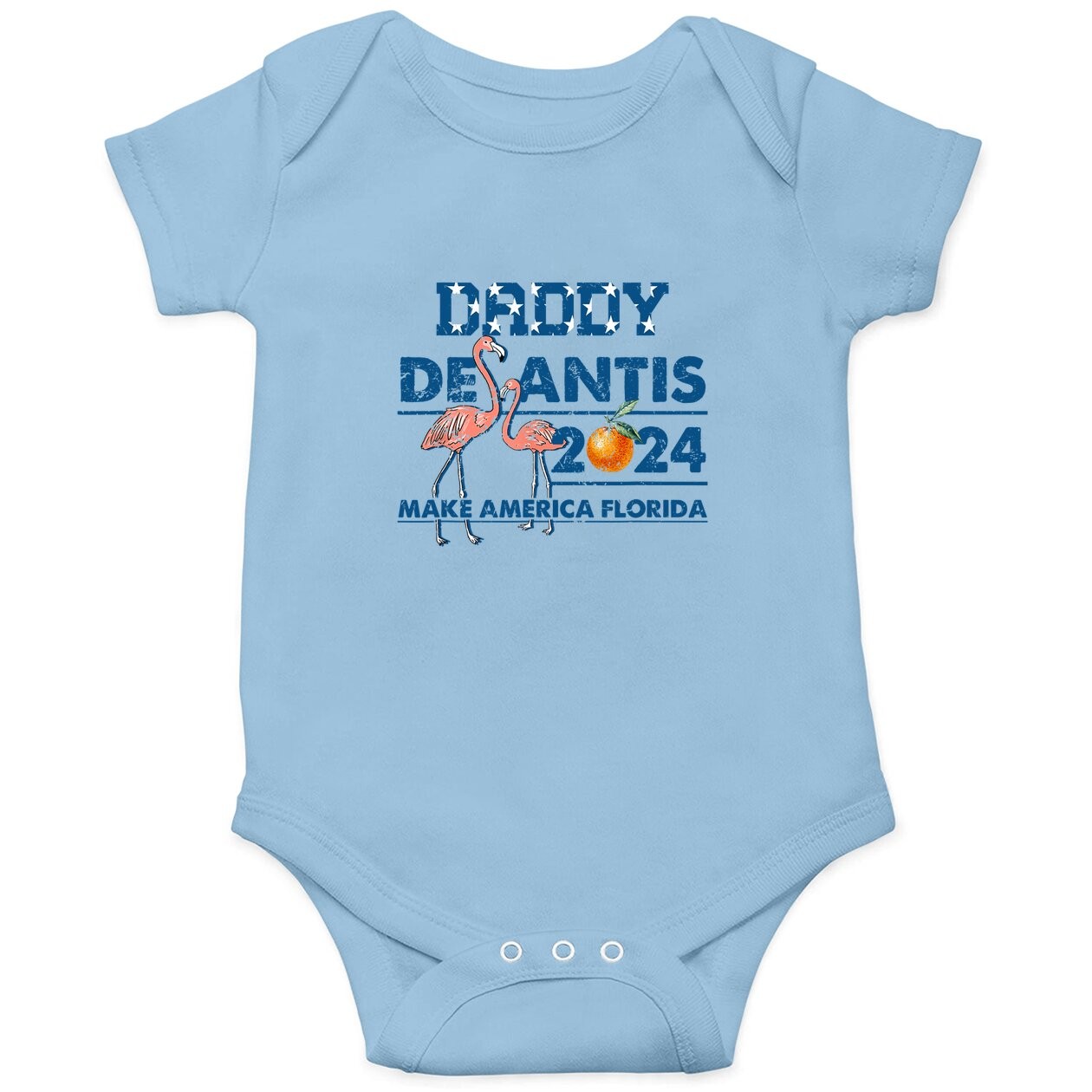 Daddy 2024 Desantis Make America Florida Flamingo And Orange Baby Bodysuit