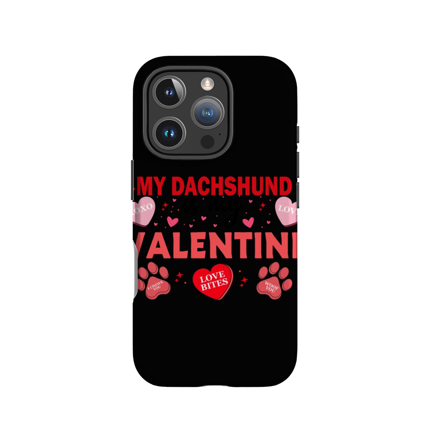 My Dachshund Is My Valentine IPhone Cases