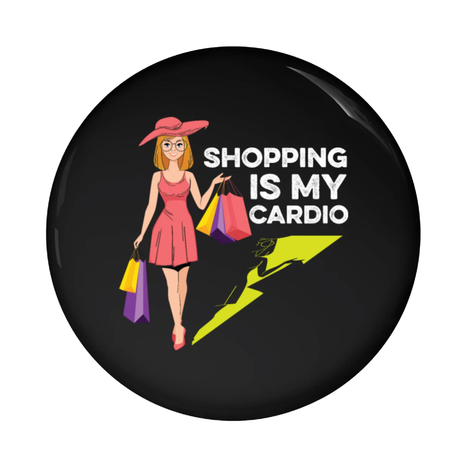 Shopping is Cardio Fashionista Gift Pin Buttons