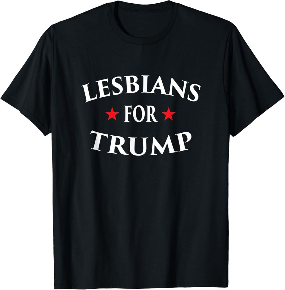 Lesbians For Trump 2020 Re Election President Vote Item T-Shirt