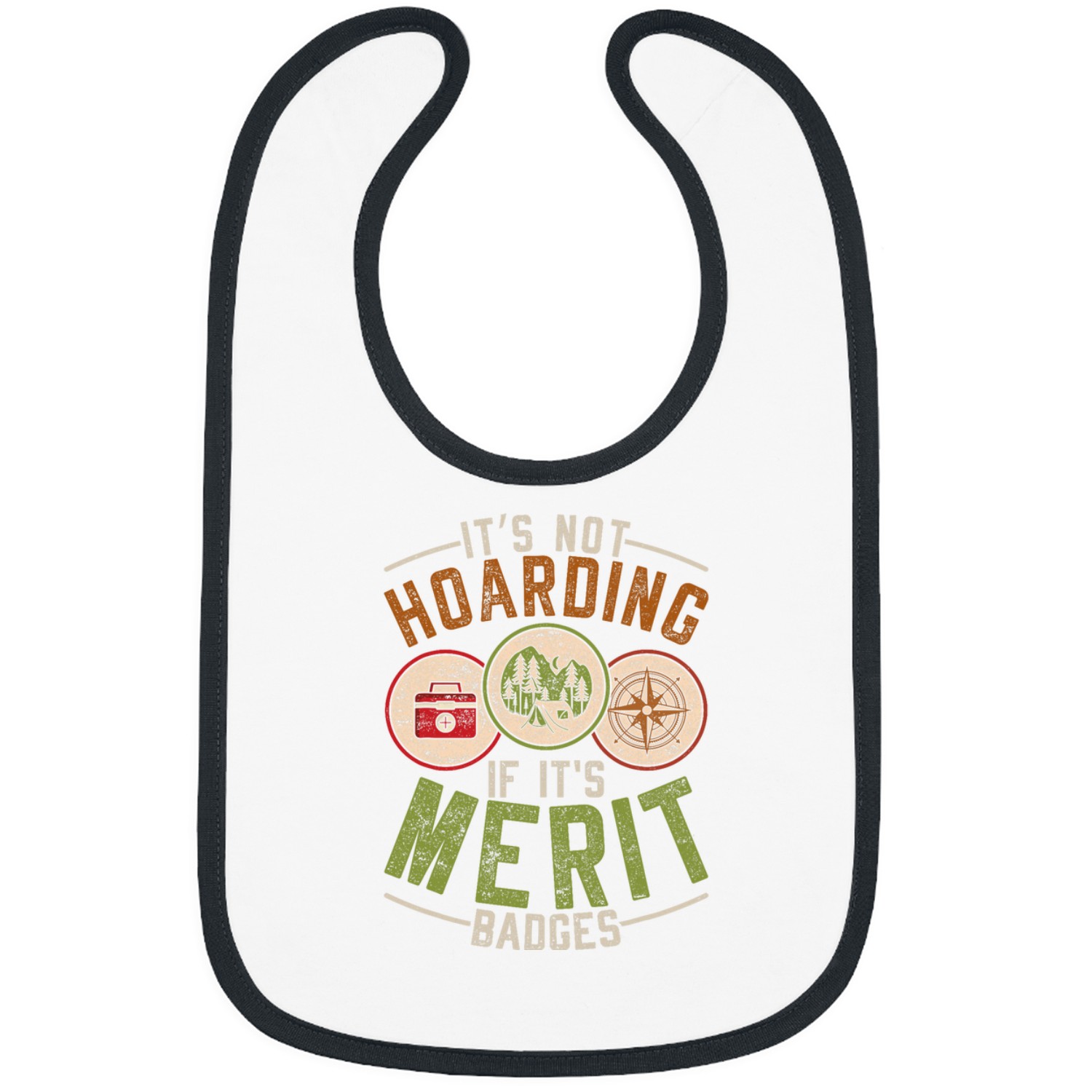 Scout Job Its Not Hoarding If Its Merit Badges Bibs