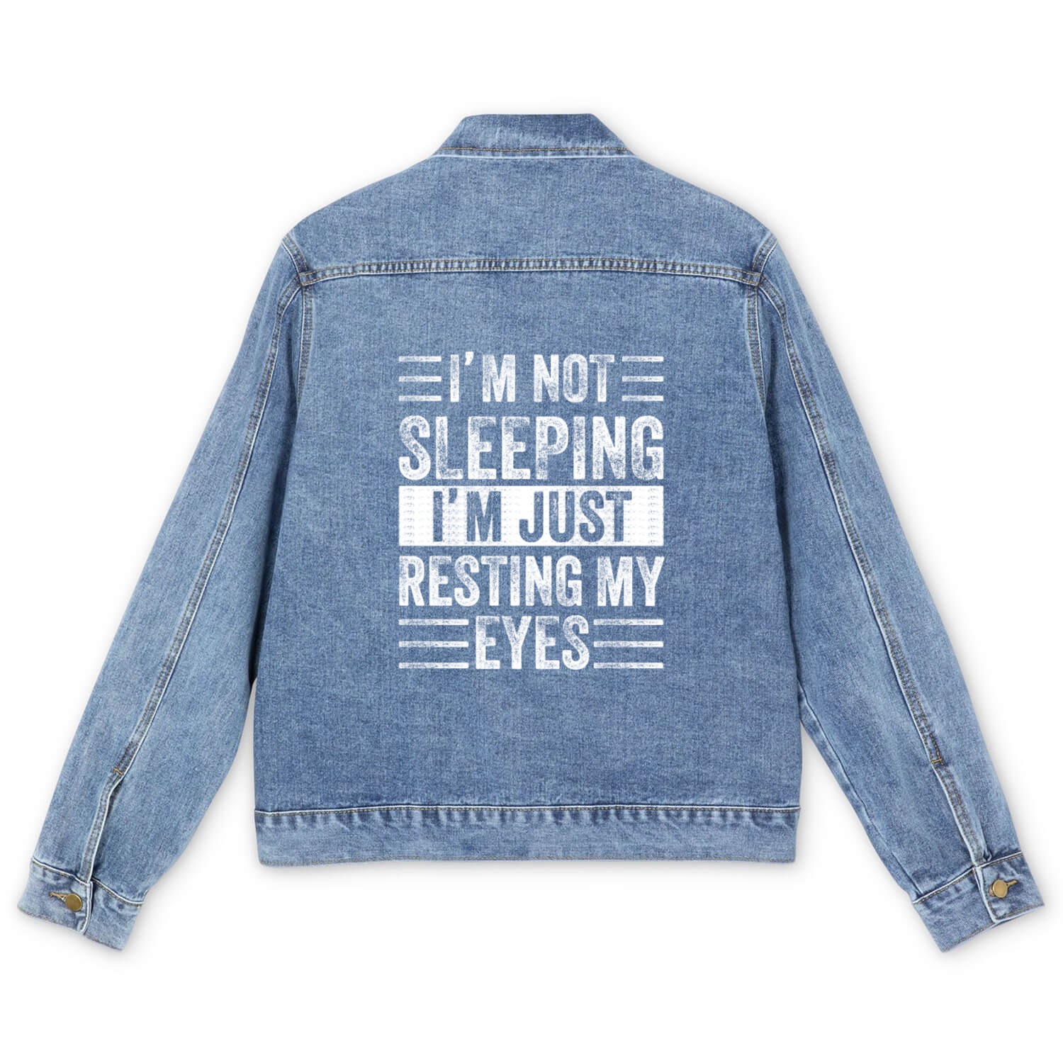 I'm Not Sleeping I'm Just Resting My Eyes Men's Denim Jackets