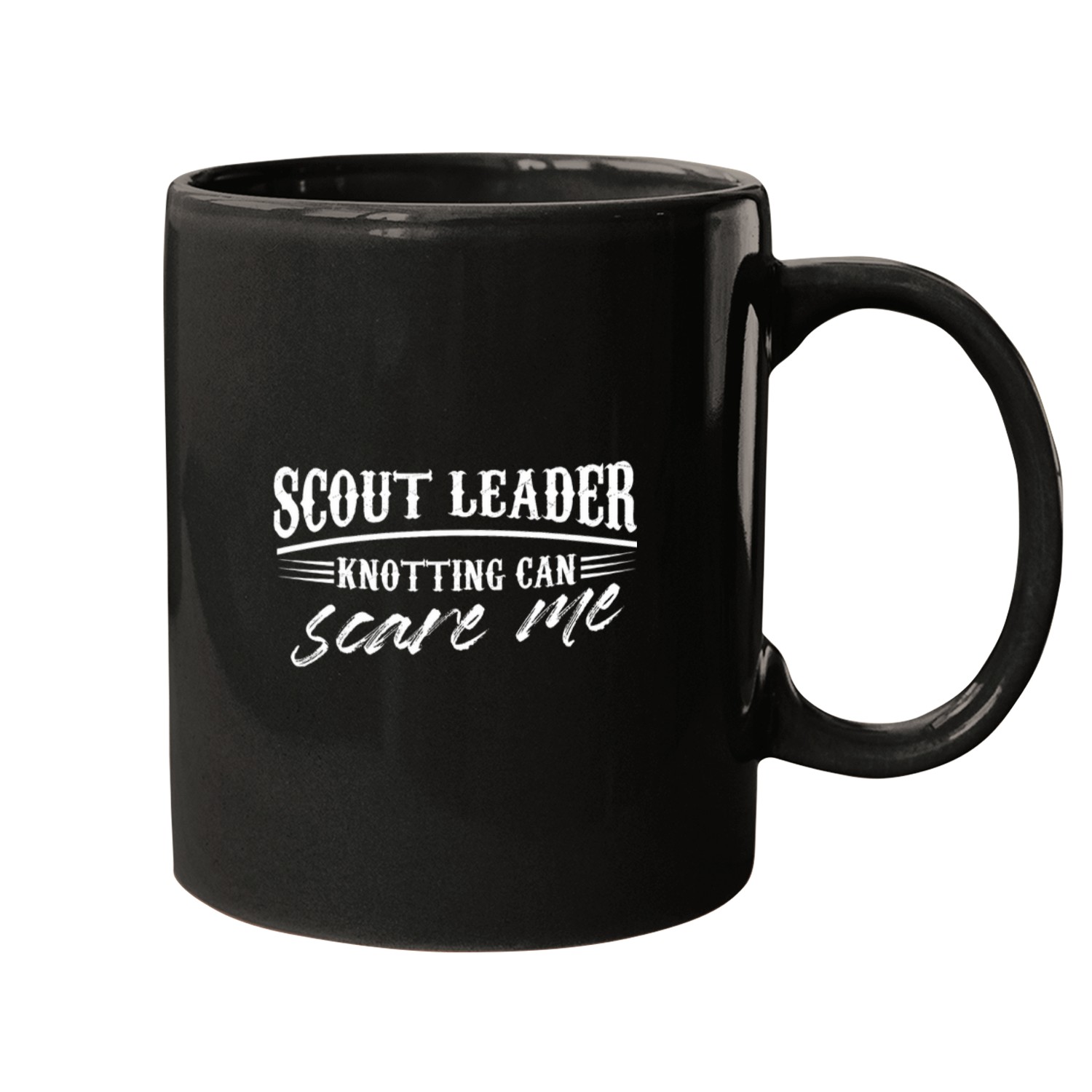 scout leader knotting can scare me Design for a scout fan Mugs