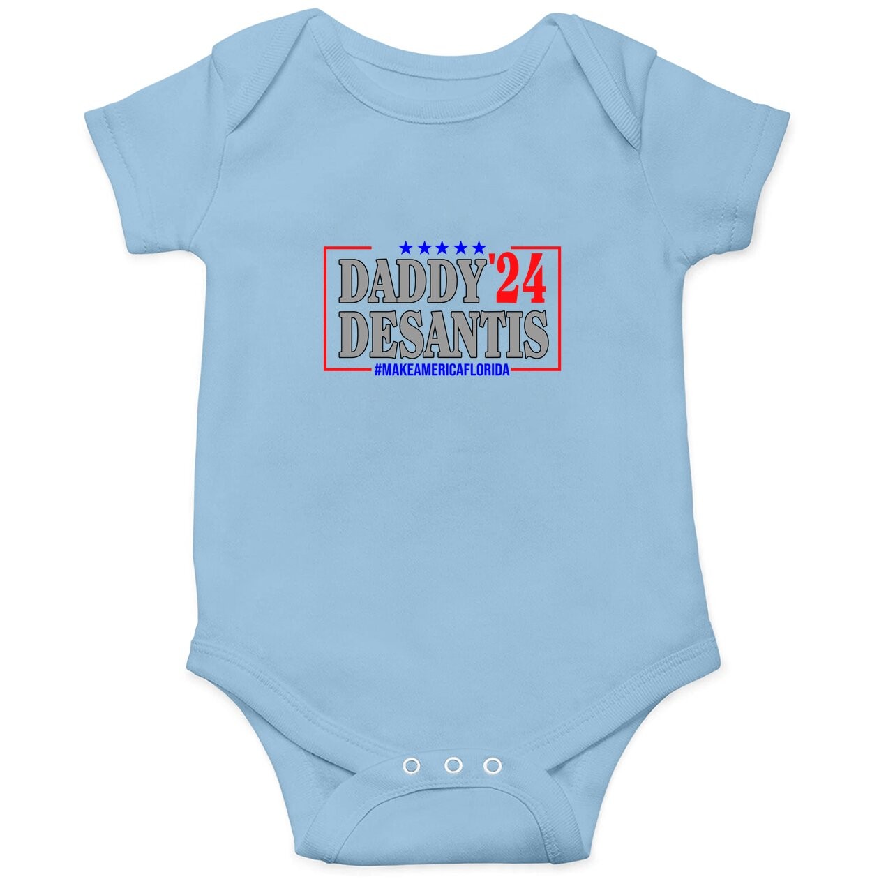 Daddy 2024 Desantis Make America Florida Baby Bodysuit