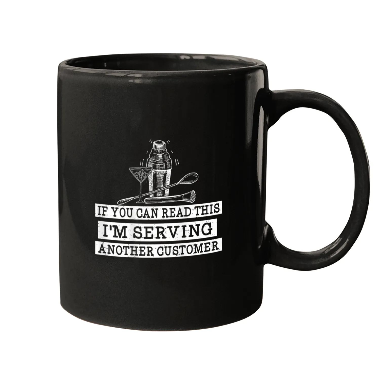 If You Can Read This Im Serving Another Customer Bartending 21 Mugs