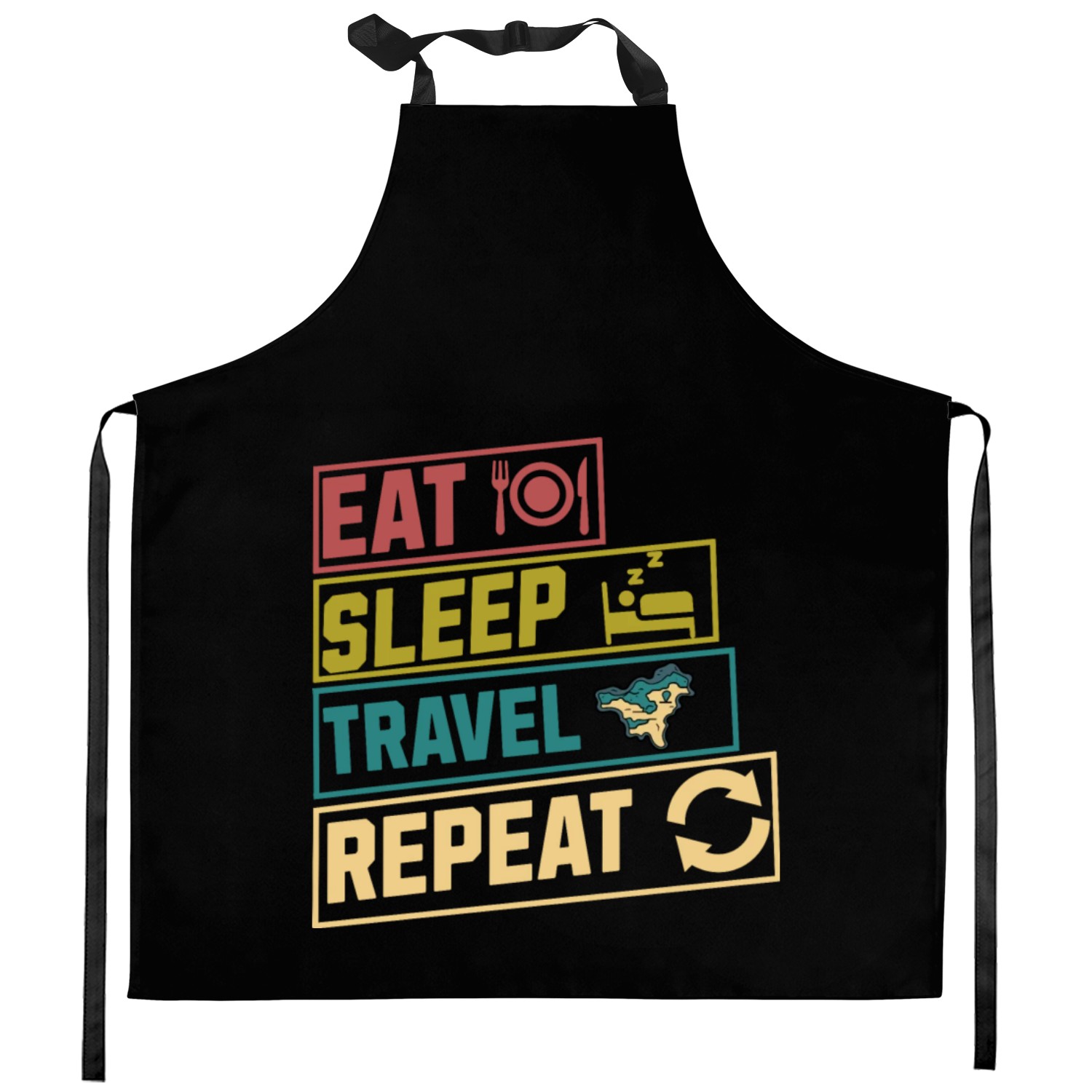 Eat sleep travel repeat hobby Kitchen Aprons