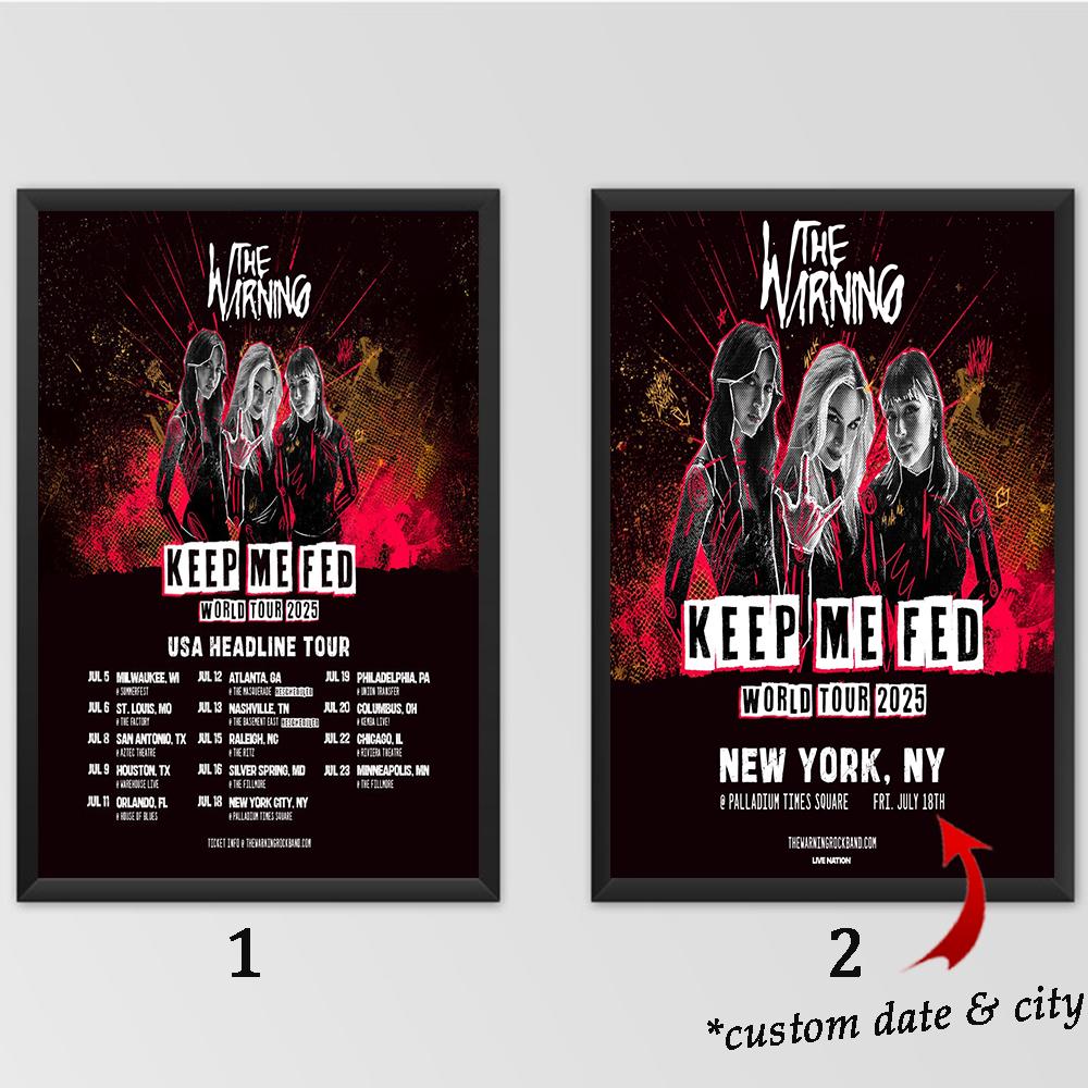 Custom The Warning - Keep Me Fed World Tour 2025 Poster