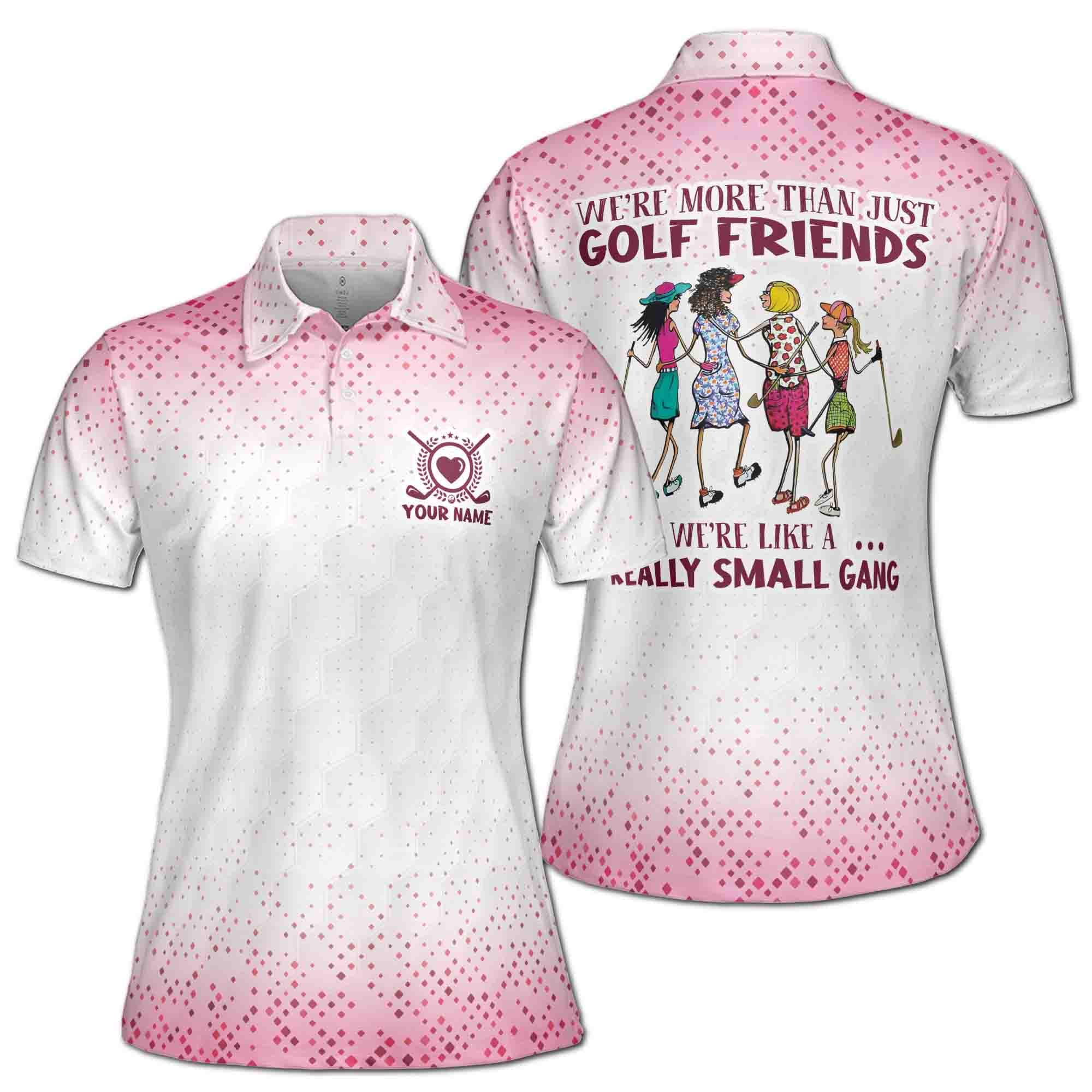 Customize Name More Than Golf Friends Small Gang, Lady Golfing Women's Polo Shirt