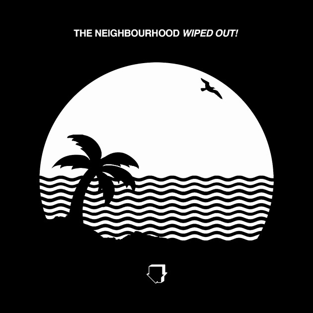 THE NEIGHBOURHOOD - The Neighbourhood - Tapestry