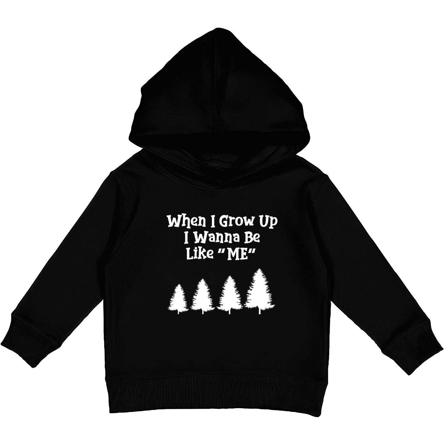 WHEN I GROW UP I WANNA BE LIKE ME Kids Pullover Hoodies