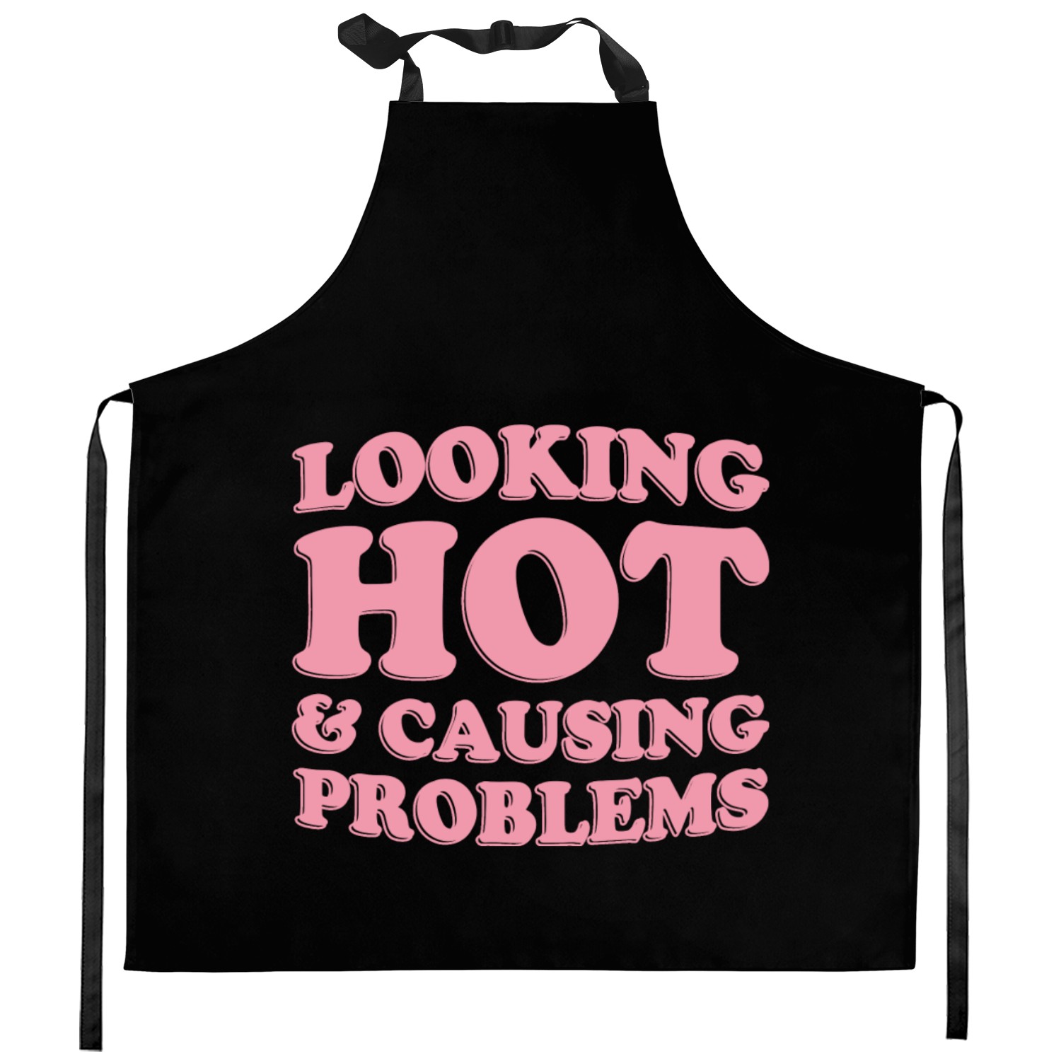 Looking Hot & Causing Problems Kitchen Aprons