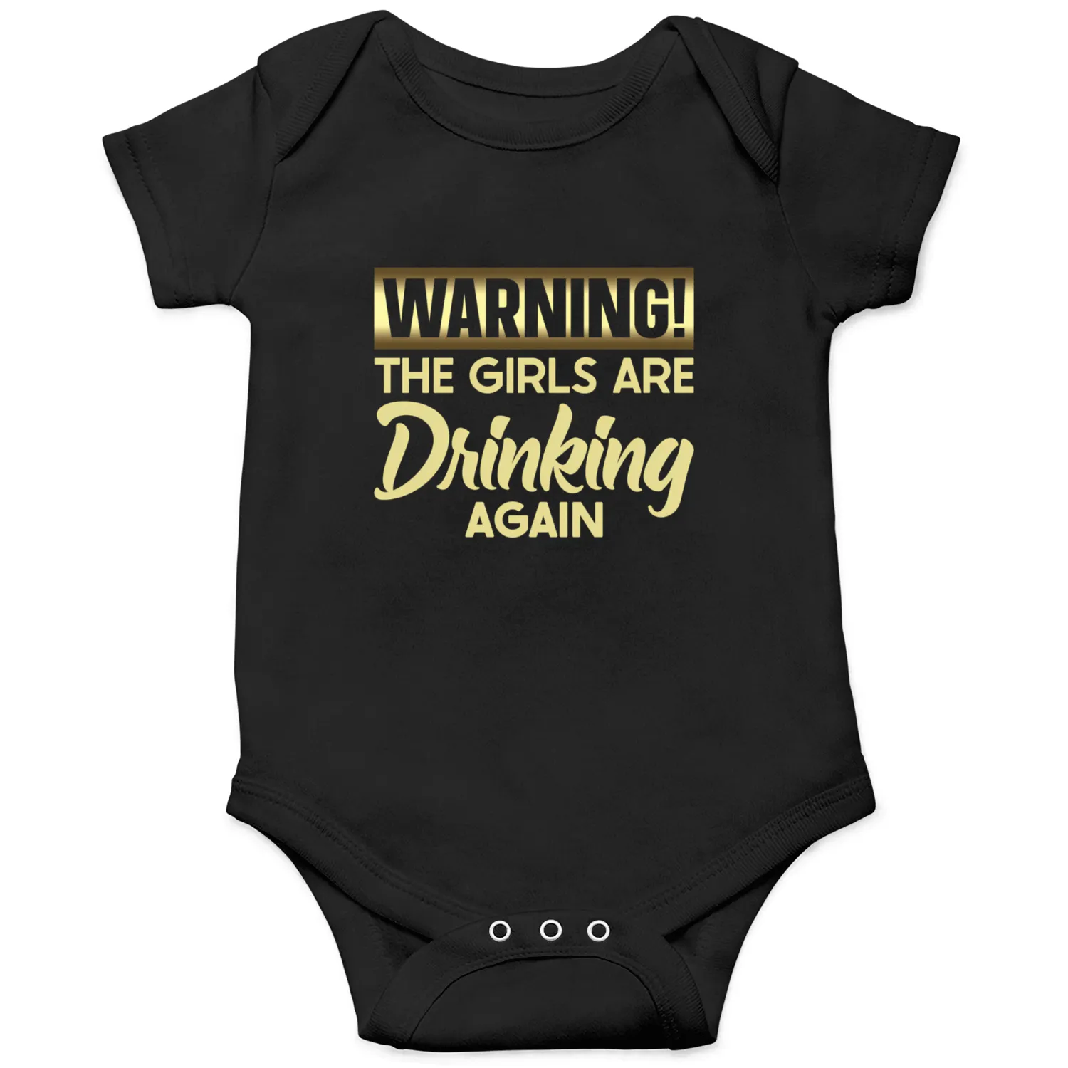 Warning The Are Drinking Again Onesies