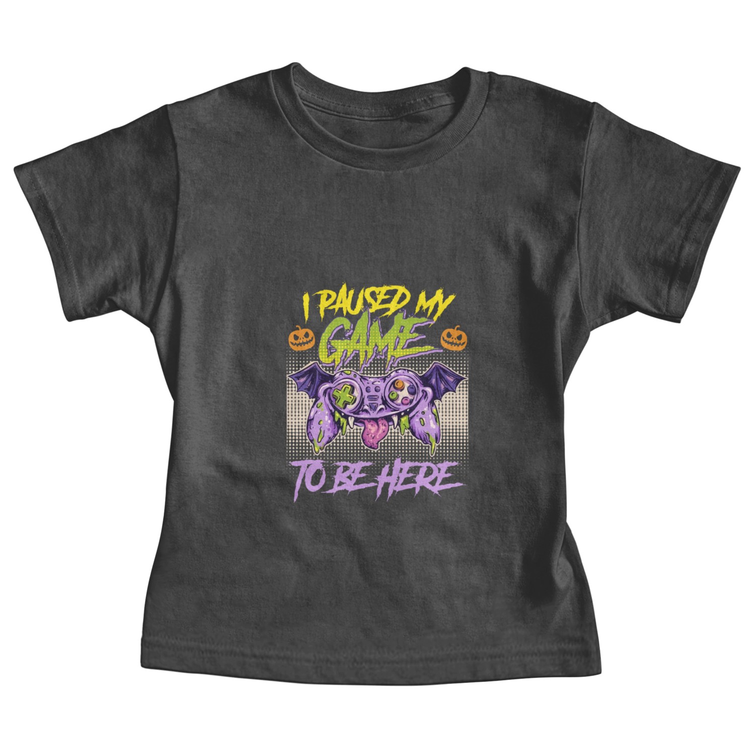 Gamer I Paused my Game To Be Here Stop Baby Tees
