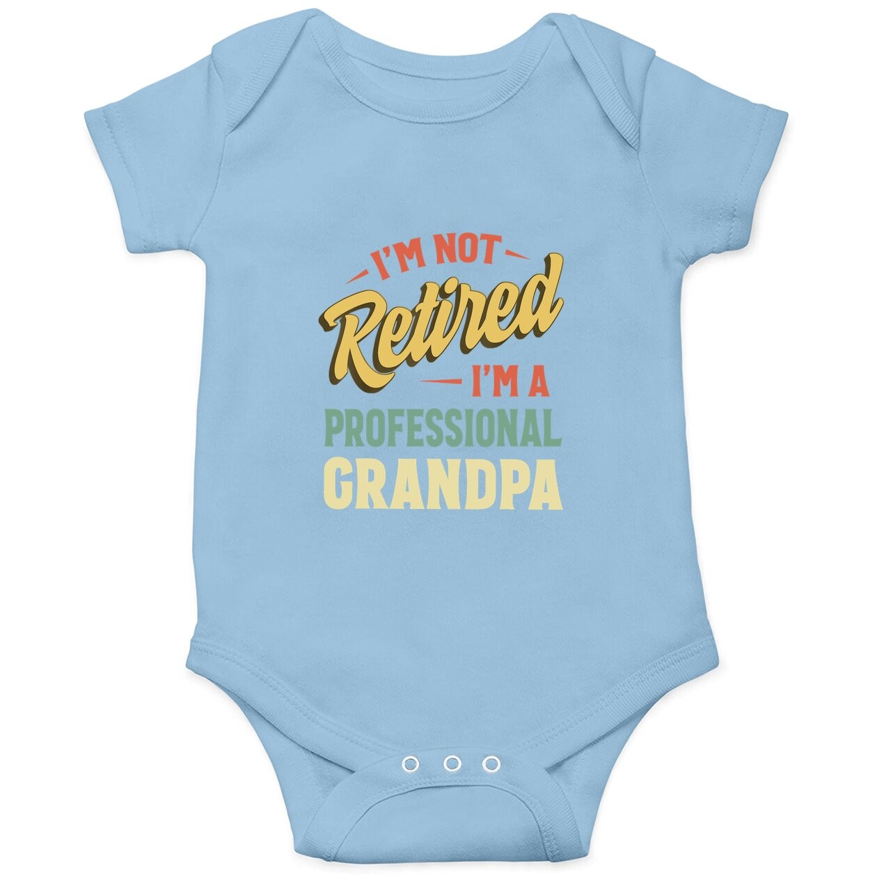 I'm Not Retired I'm A Professional Granpa Baby Bodysuit
